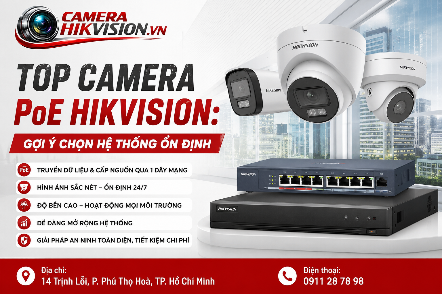 Top camera PoE Hikvision: Gợi ý chọn hệ thống ổn định