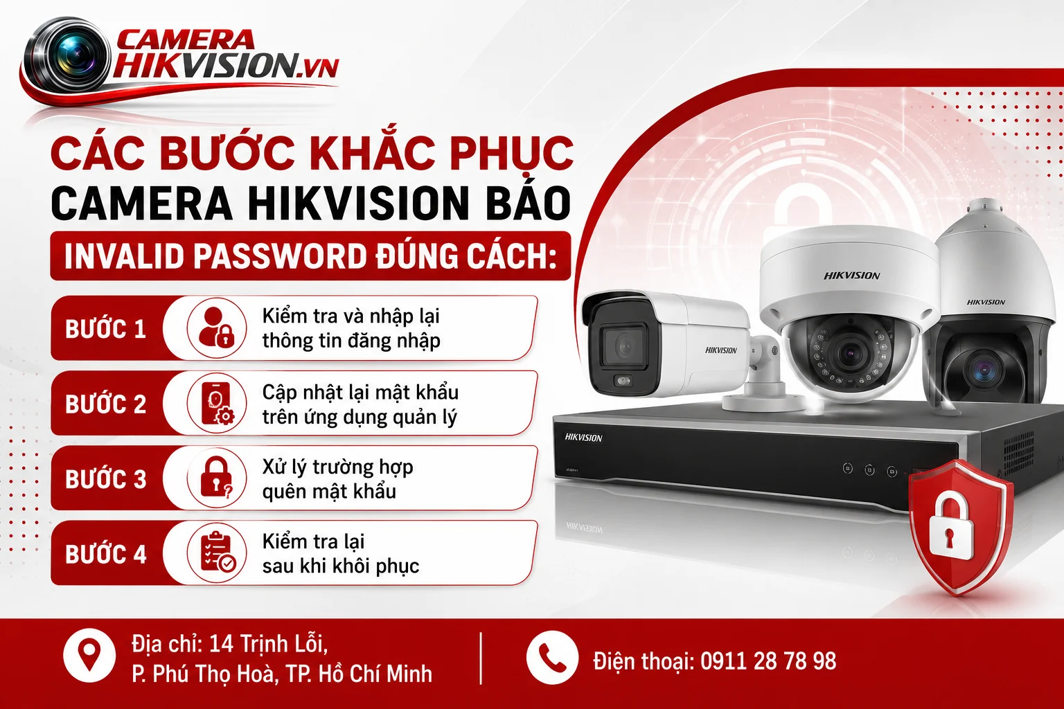 Các bước khắc phục Camera Hikvision báo Invalid Password đúng cách