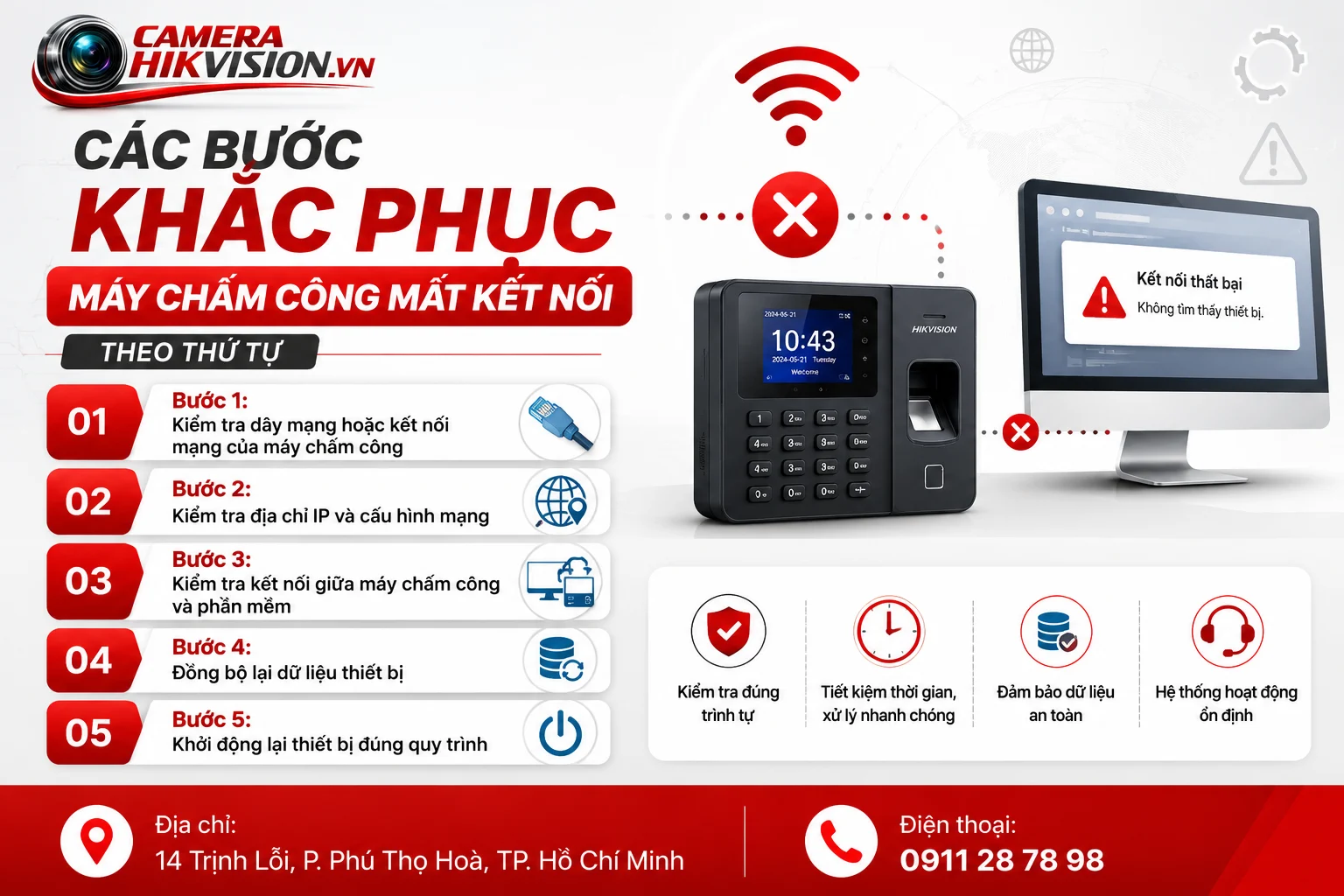 Các bước khắc phục máy chấm công mất kết nối theo thứ tự