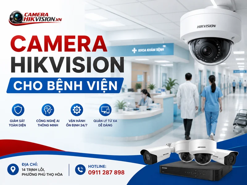 Camera Hikvision cho bệnh viện