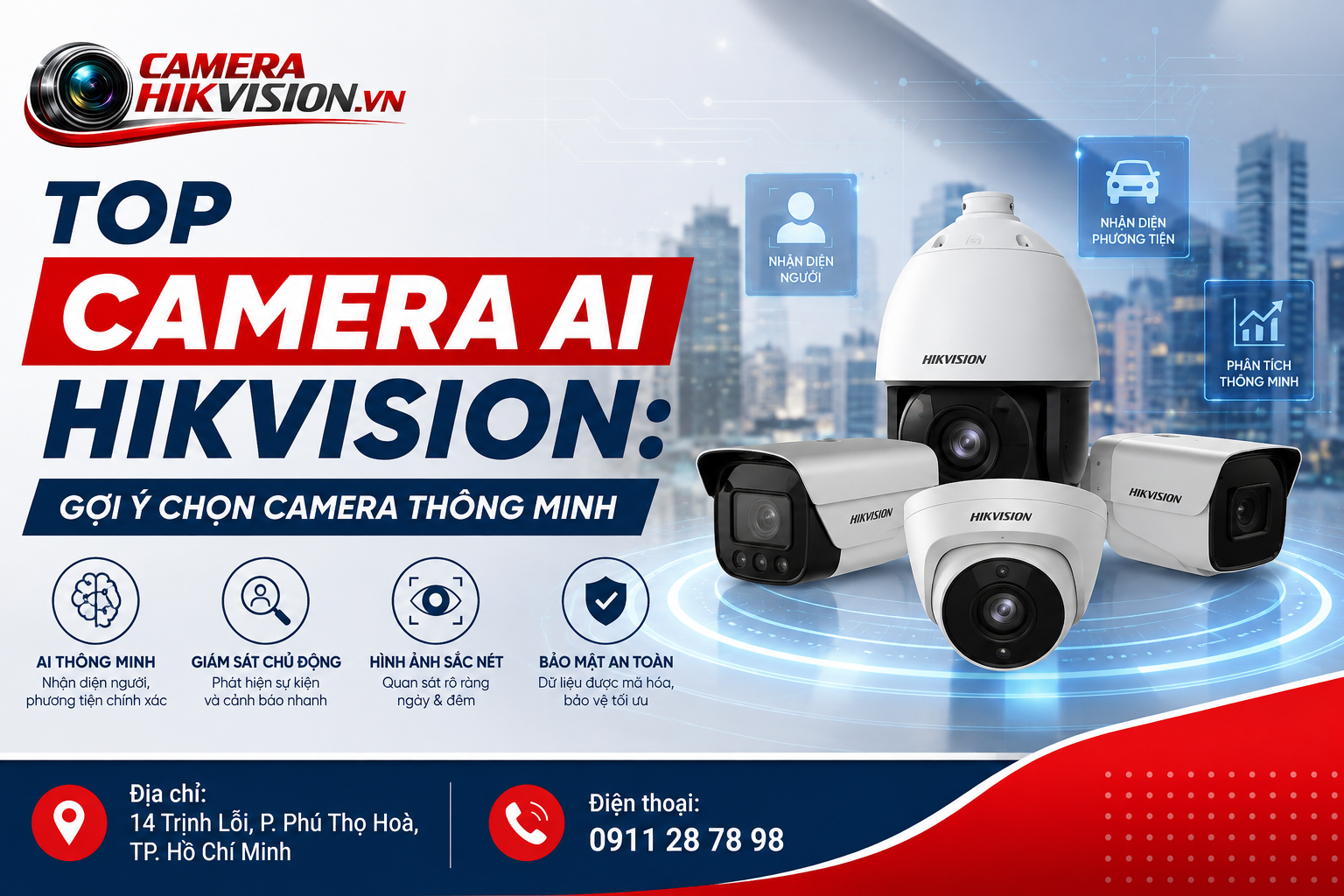 Top camera AI Hikvision: Gợi ý chọn camera thông minh