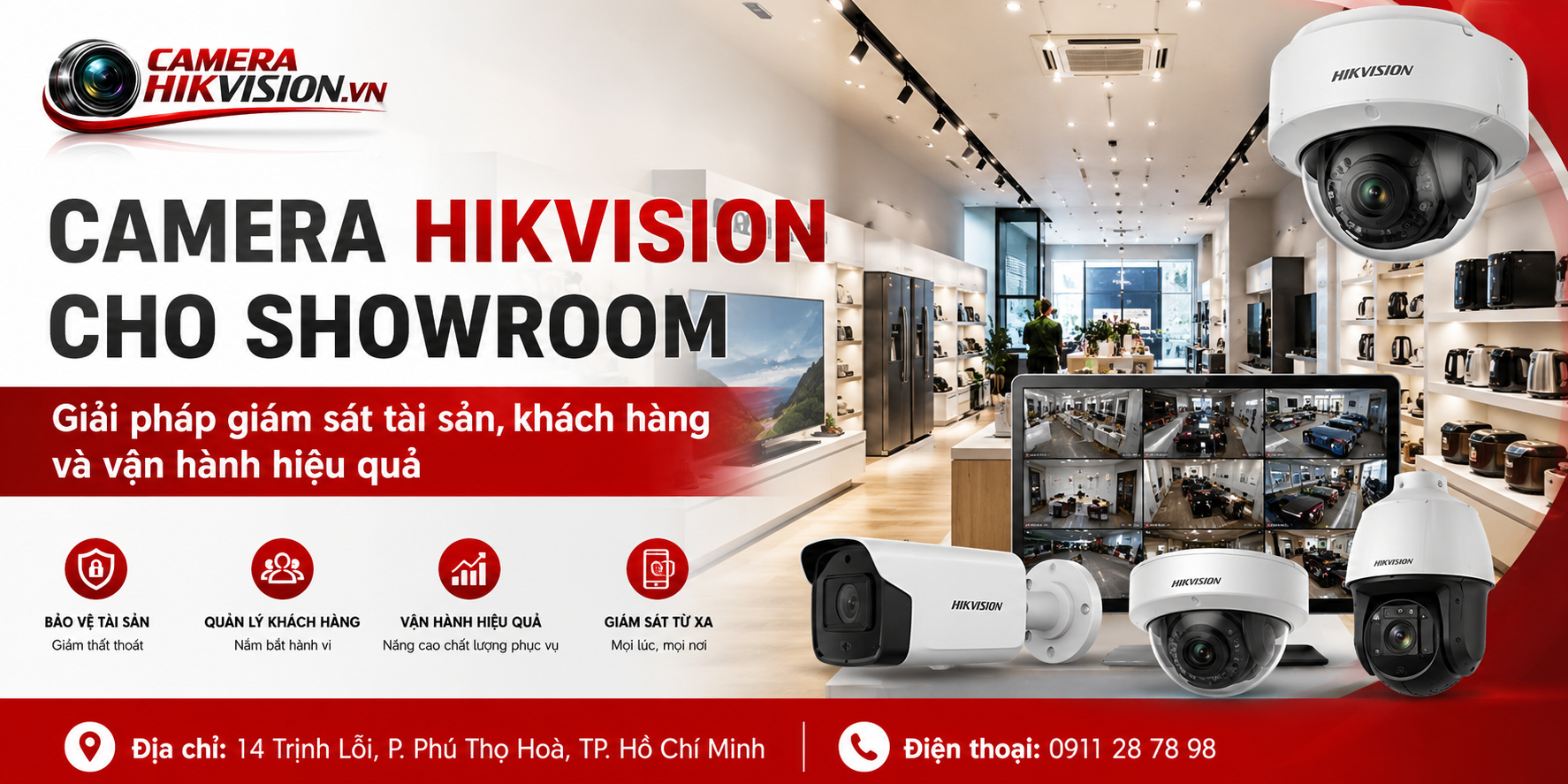 Camera Hikvision cho showroom: Giải pháp giám sát tài sản, khách hàng và vận hành hiệu quả