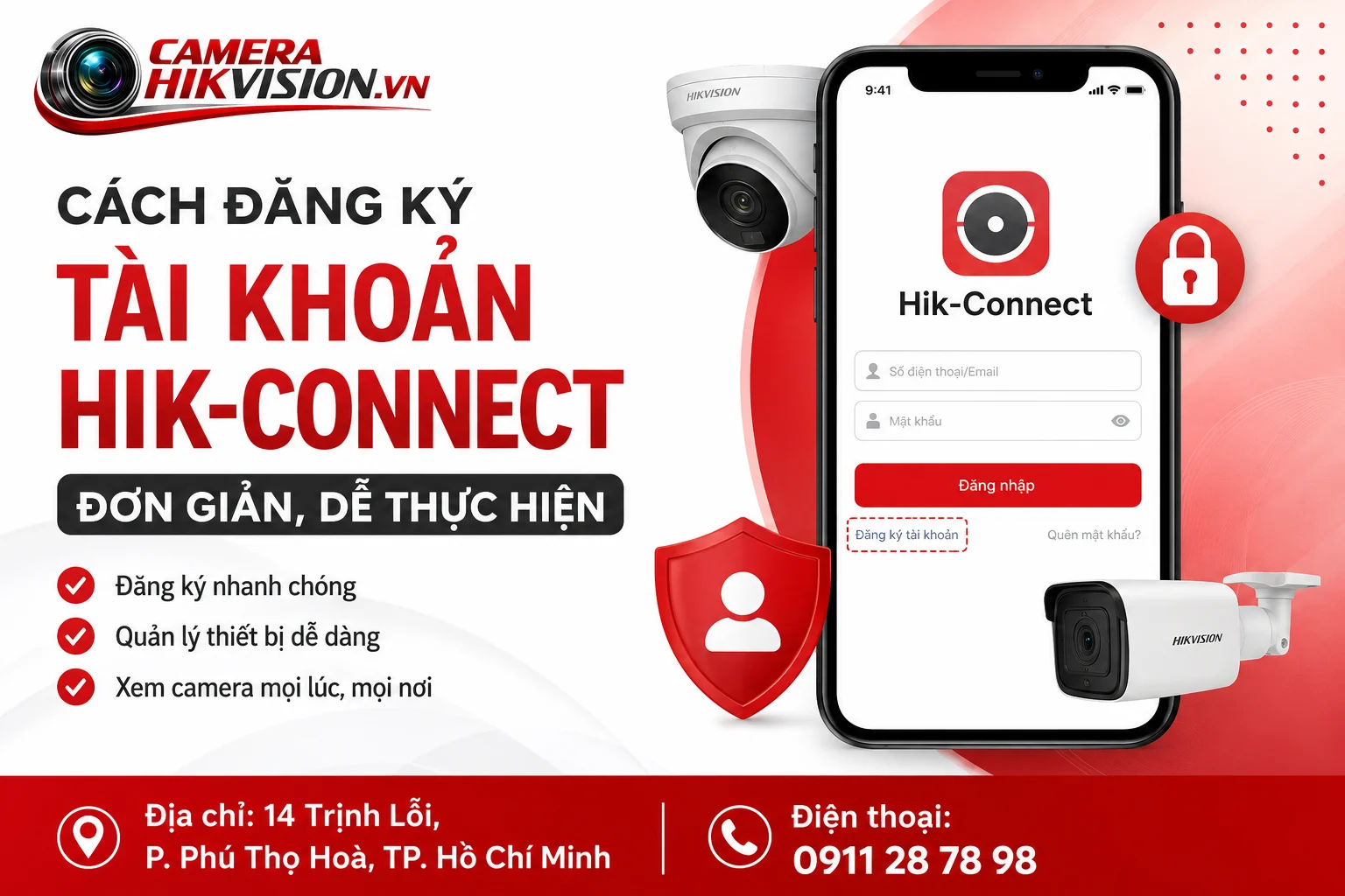 Cách Đăng Ký Tài Khoản Hik-Connect Đơn Giản, Dễ Thực Hiện
