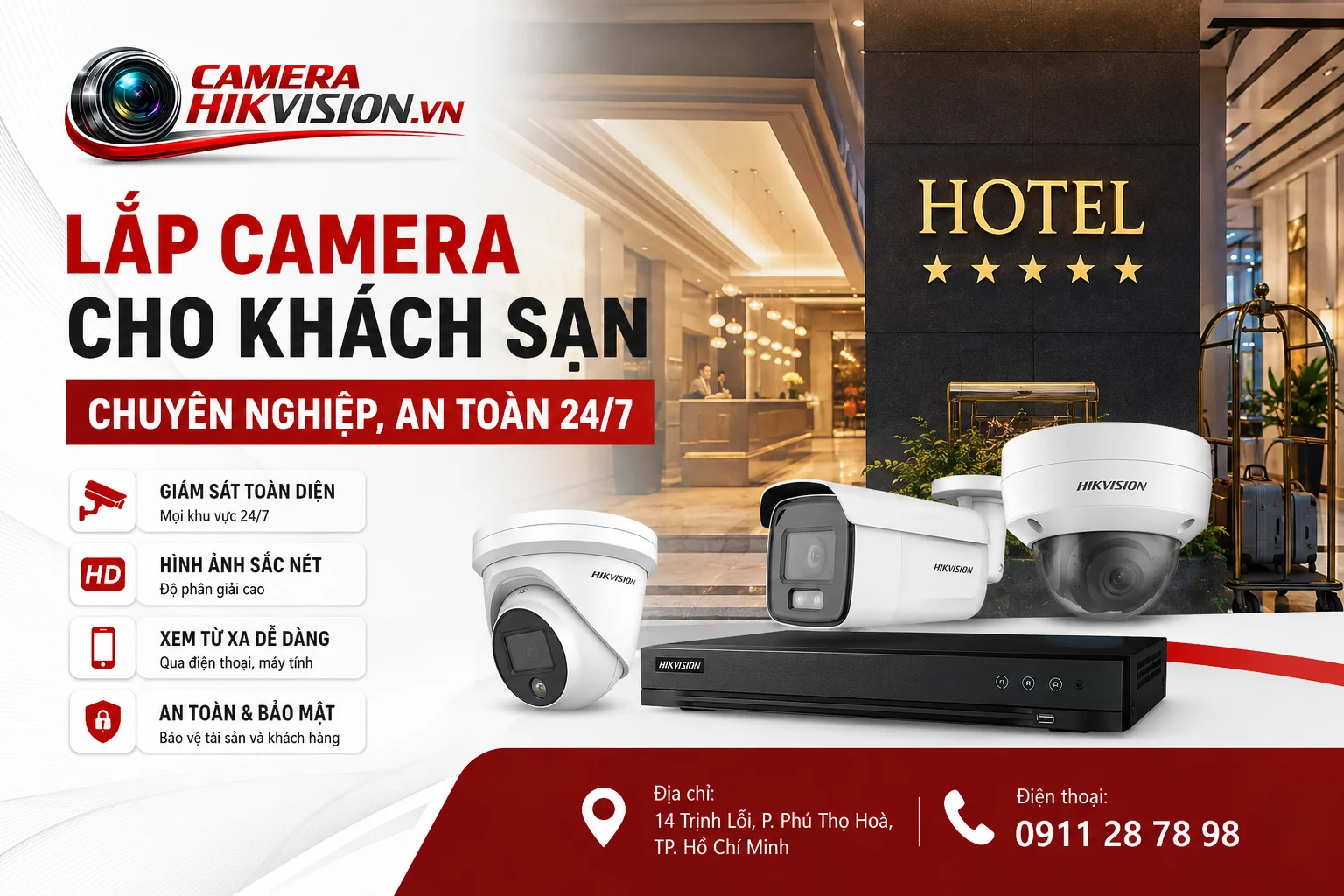 Lắp Camera Cho Khách Sạn Chuyên Nghiệp, An Toàn 24/7
