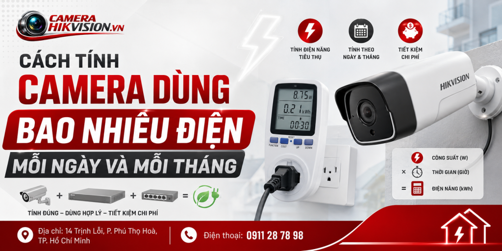 Cách tính camera dùng bao nhiêu điện mỗi ngày và mỗi tháng