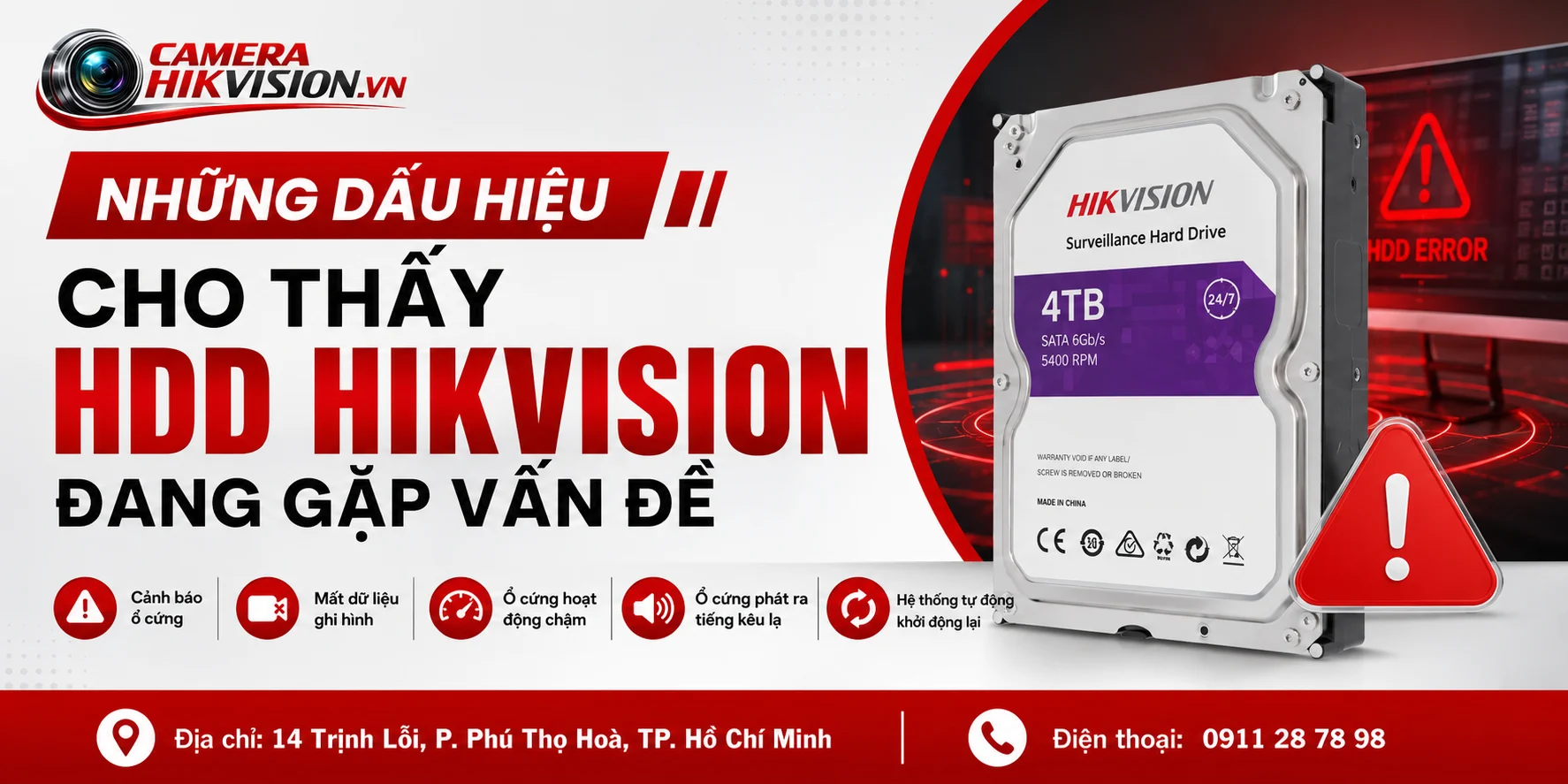 Những dấu hiệu cho thấy HDD Hikvision đang gặp vấn đề