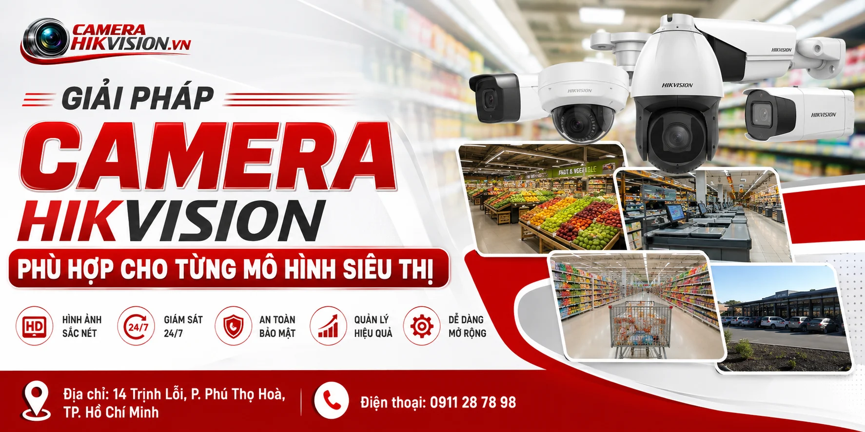 Giải pháp camera Hikvision phù hợp cho từng mô hình siêu thị