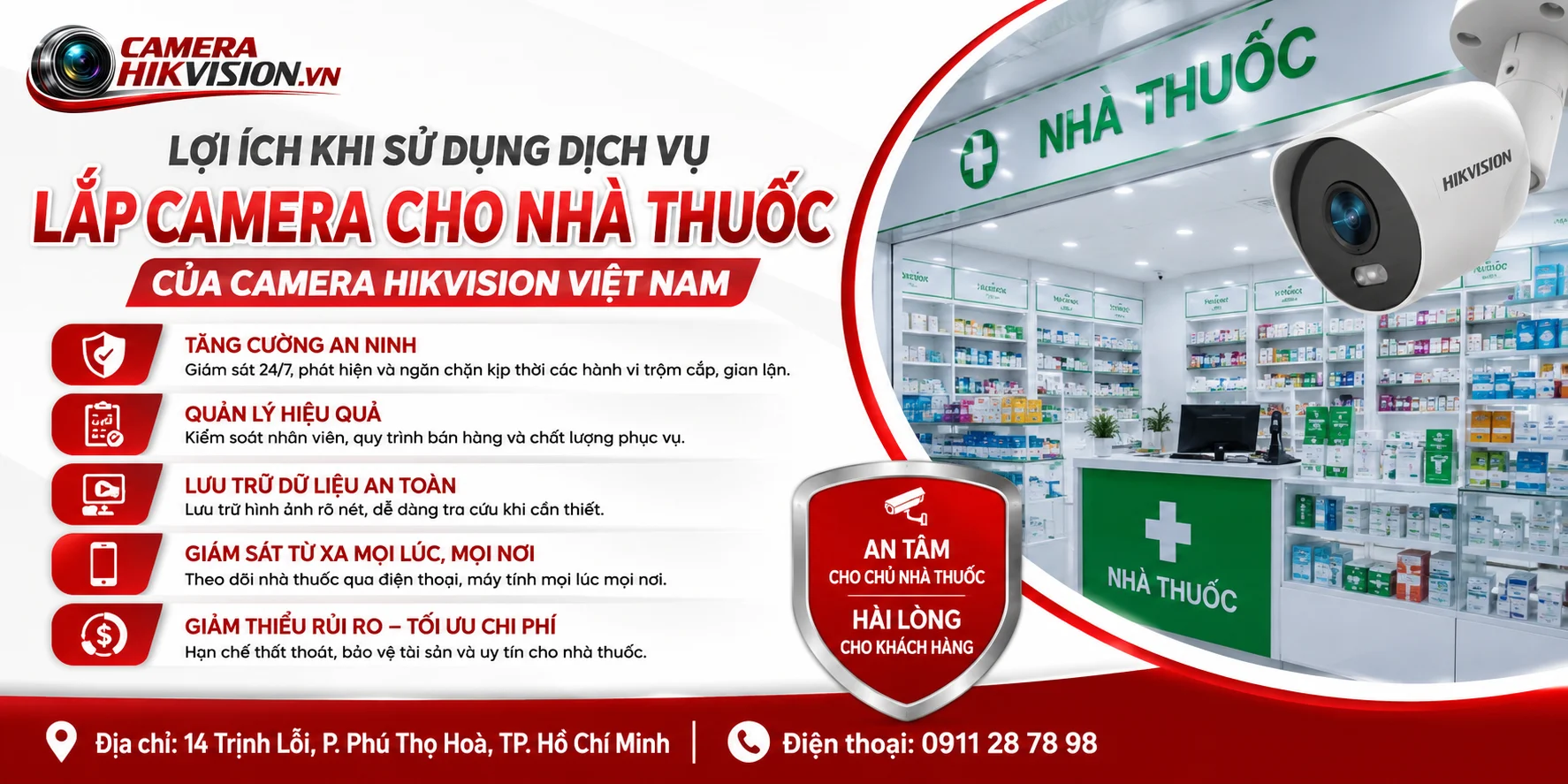 Lợi ích khi sử dụng dịch vụ lắp camera cho nhà thuốc của Camera Hikvision Việt Nam