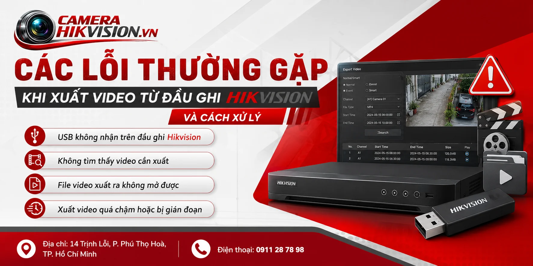 Các lỗi thường gặp khi xuất video từ đầu ghi Hikvision và cách xử lý