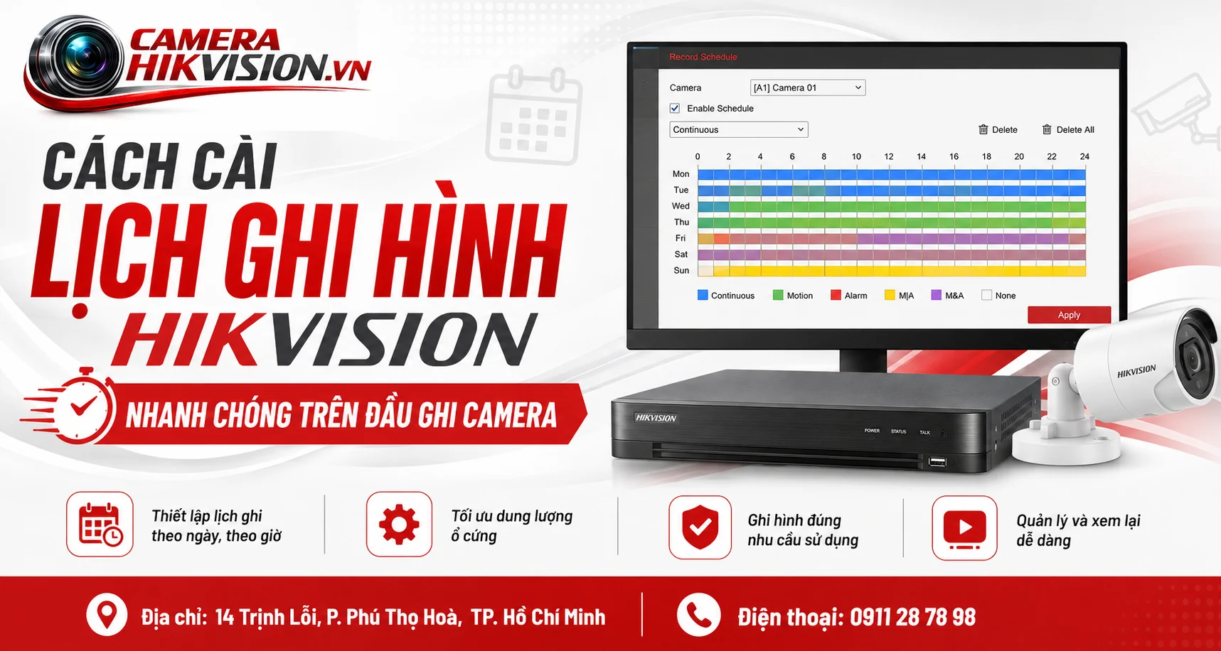 Cách cài lịch ghi hình camera Hikvision nhanh chóng trên đầu ghi camera