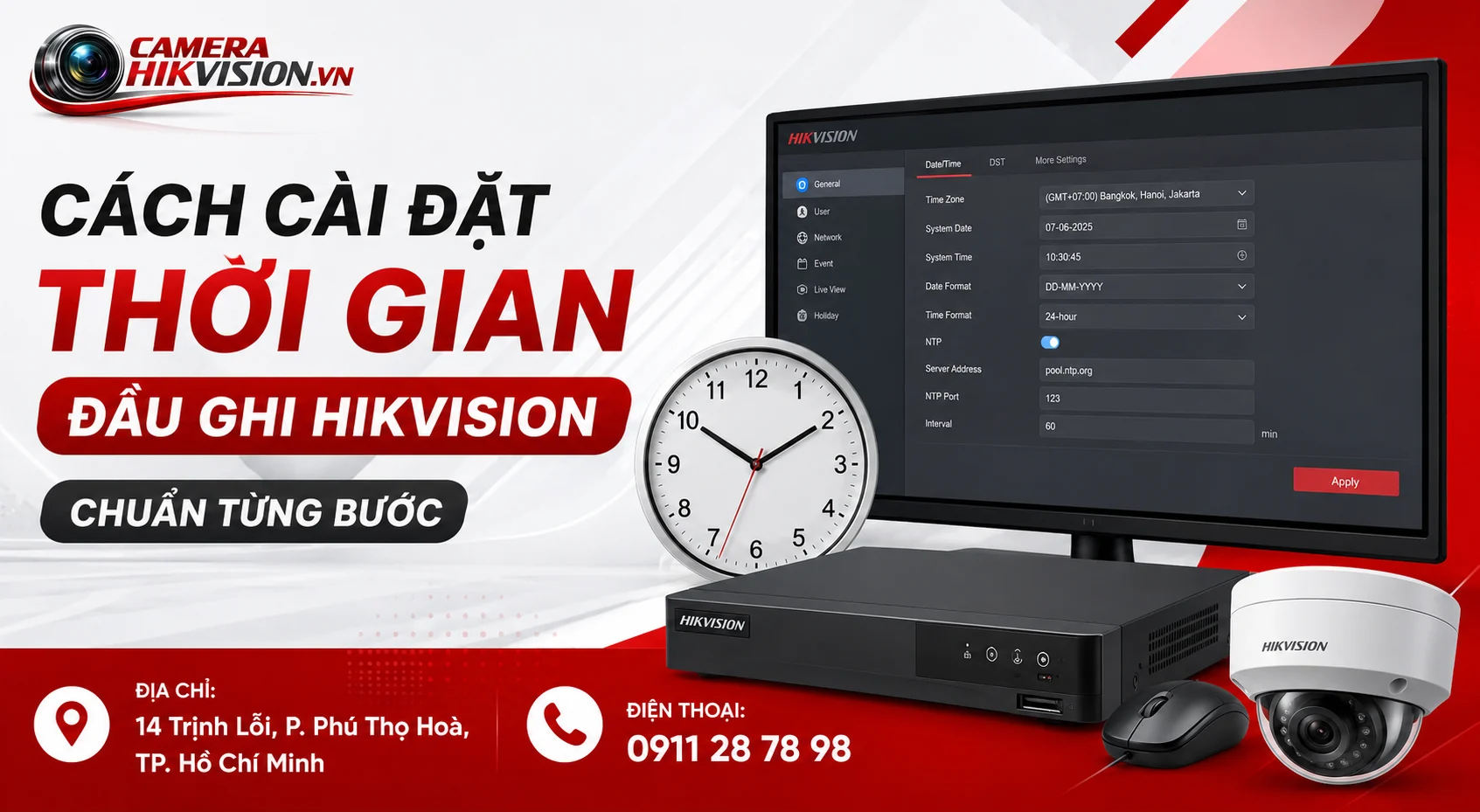 Cách cài đặt thời gian đầu ghi Hikvision chuẩn từng bước