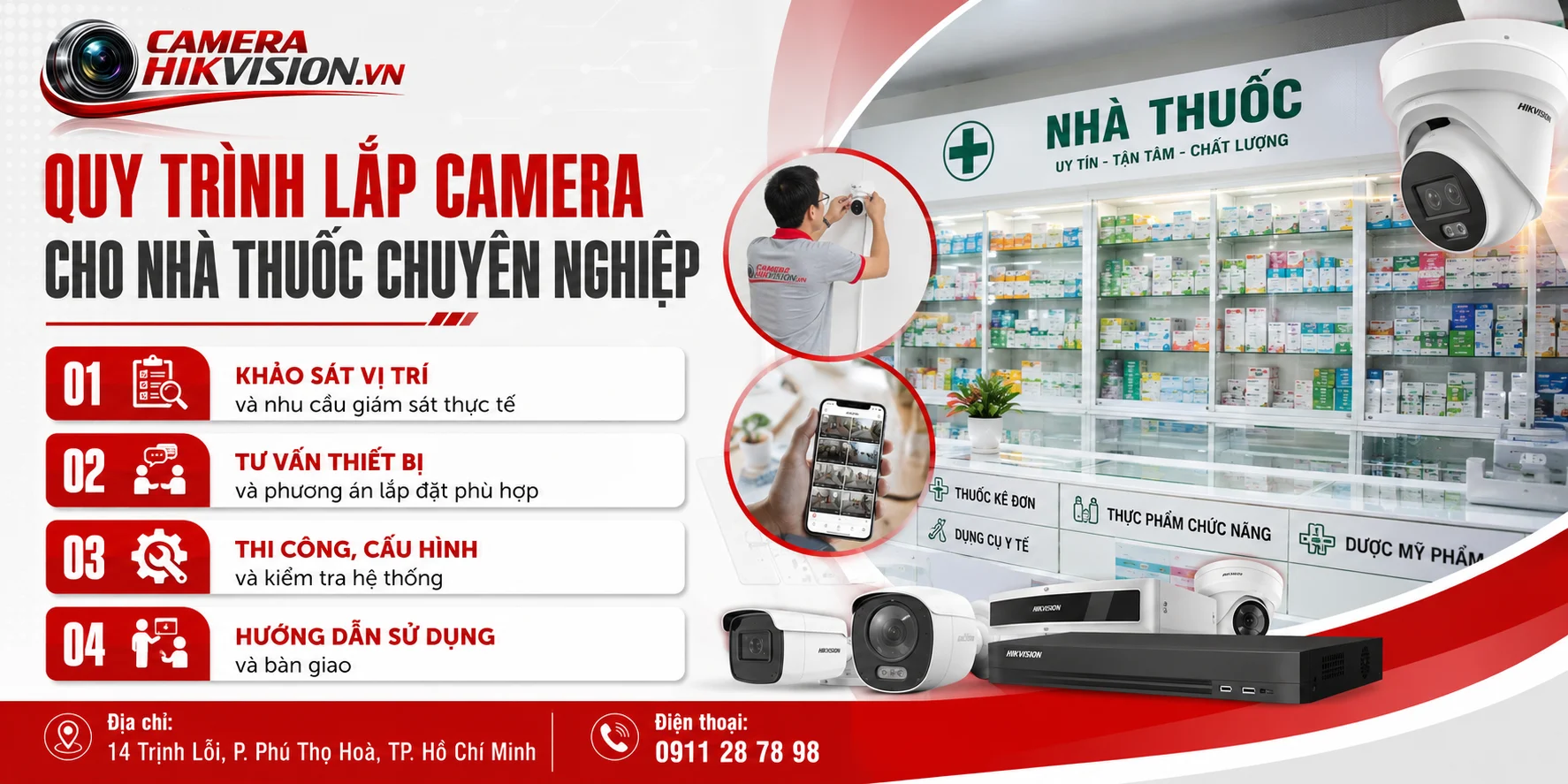 Quy trình lắp camera cho nhà thuốc chuyên nghiệp