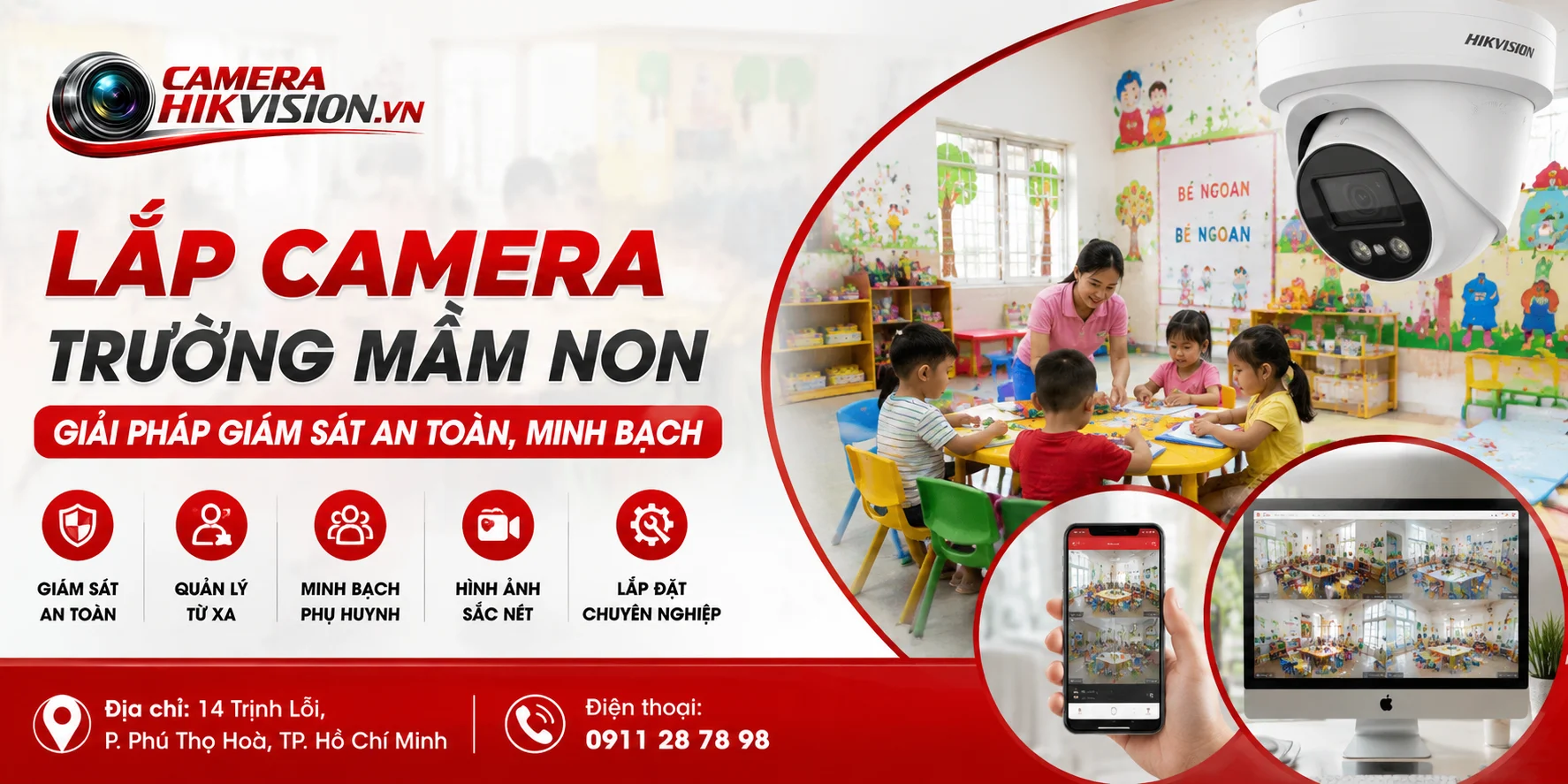 Lắp Camera Trường Mầm Non: Giải Pháp Giám Sát An Toàn, Minh Bạch