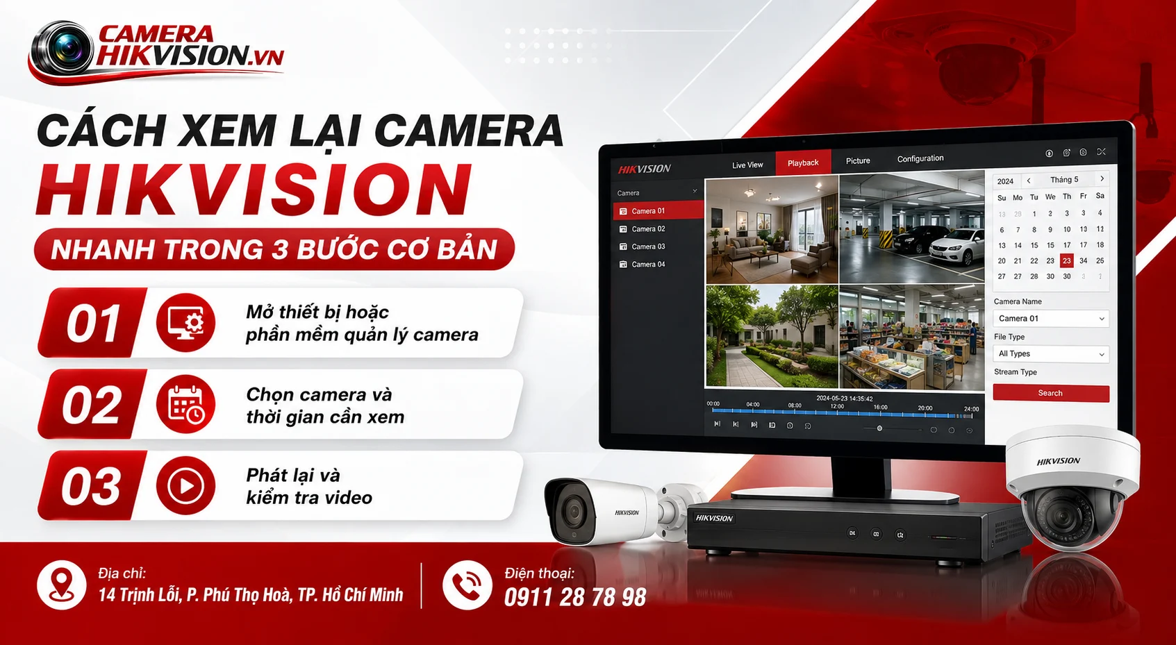 Cách xem lại camera Hikvision nhanh trong 3 bước cơ bản