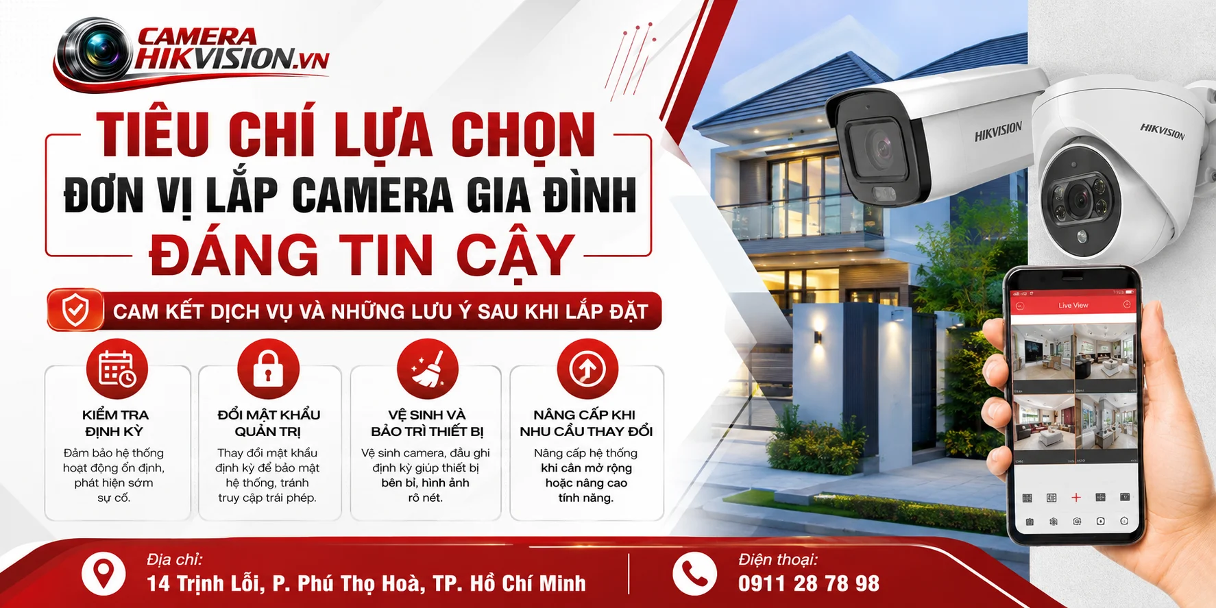 Tiêu chí lựa chọn đơn vị lắp camera gia đình đáng tin cậy