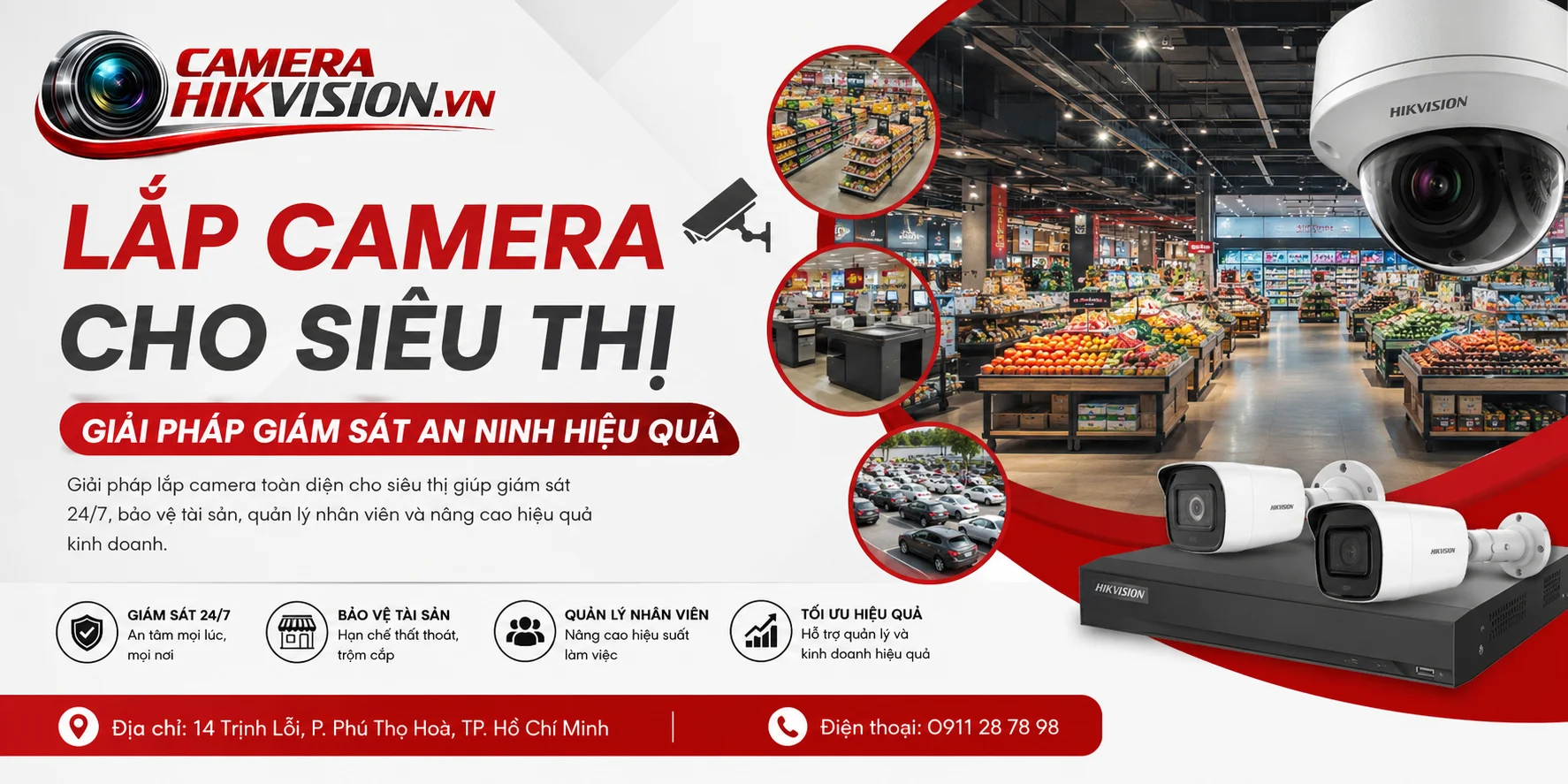 Lắp camera cho siêu thị – Giải pháp giám sát an ninh hiệu quả