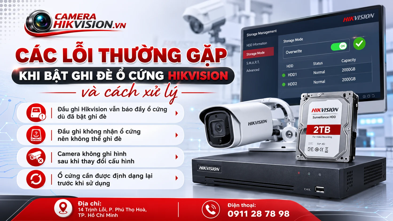 Các lỗi thường gặp khi bật ghi đè ổ cứng Hikvision và cách xử lý