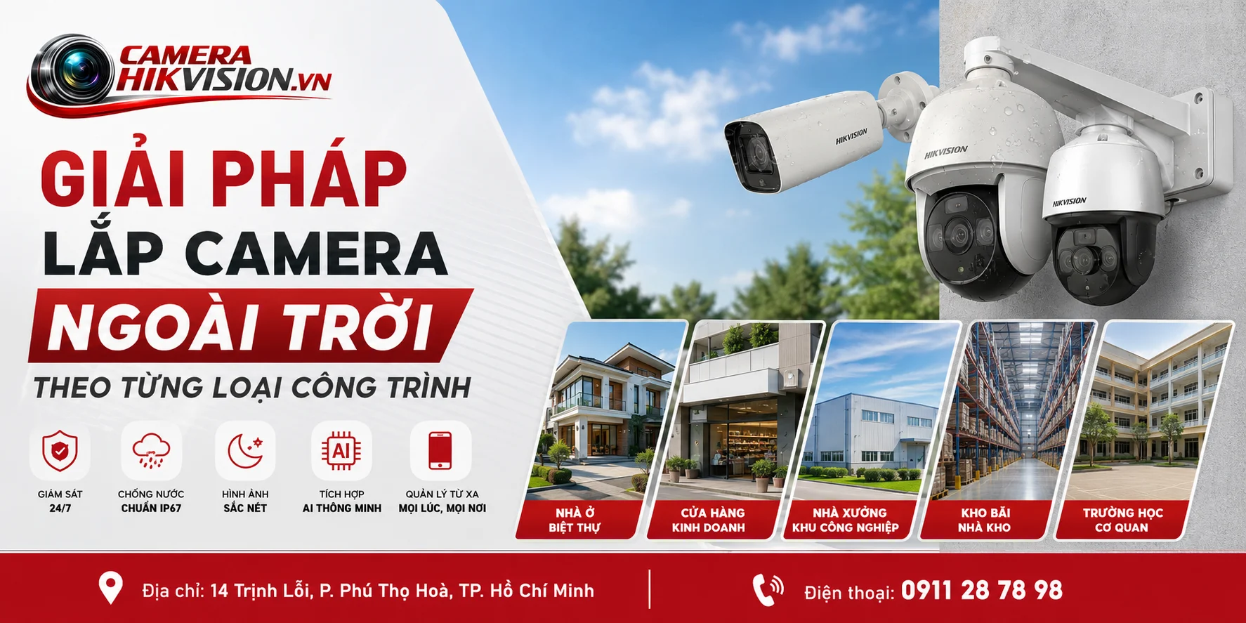 Giải pháp lắp camera ngoài trời theo từng loại công trình