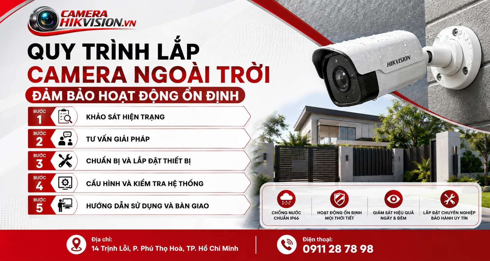 Quy trình lắp camera ngoài trời đảm bảo hoạt động ổn định