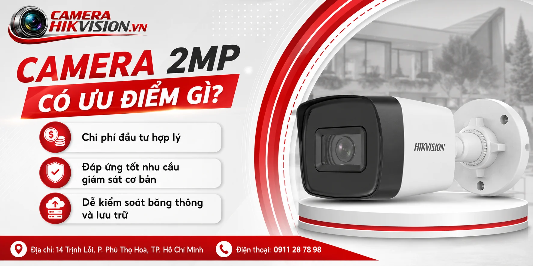 Camera 2MP có ưu điểm gì?