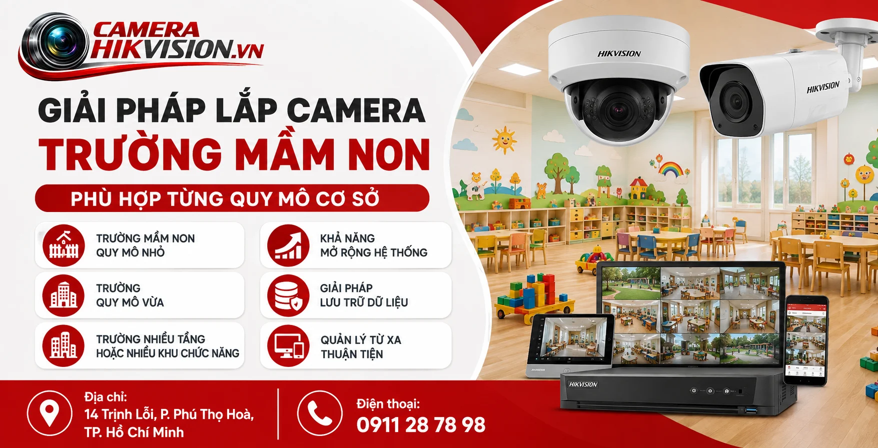 Giải pháp lắp camera trường mầm non phù hợp từng quy mô cơ sở