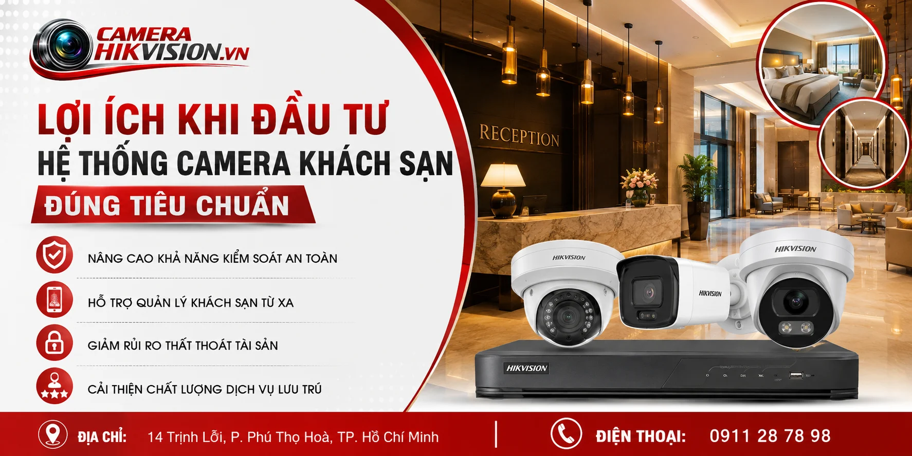 Lợi ích khi đầu tư hệ thống camera khách sạn đúng tiêu chuẩn