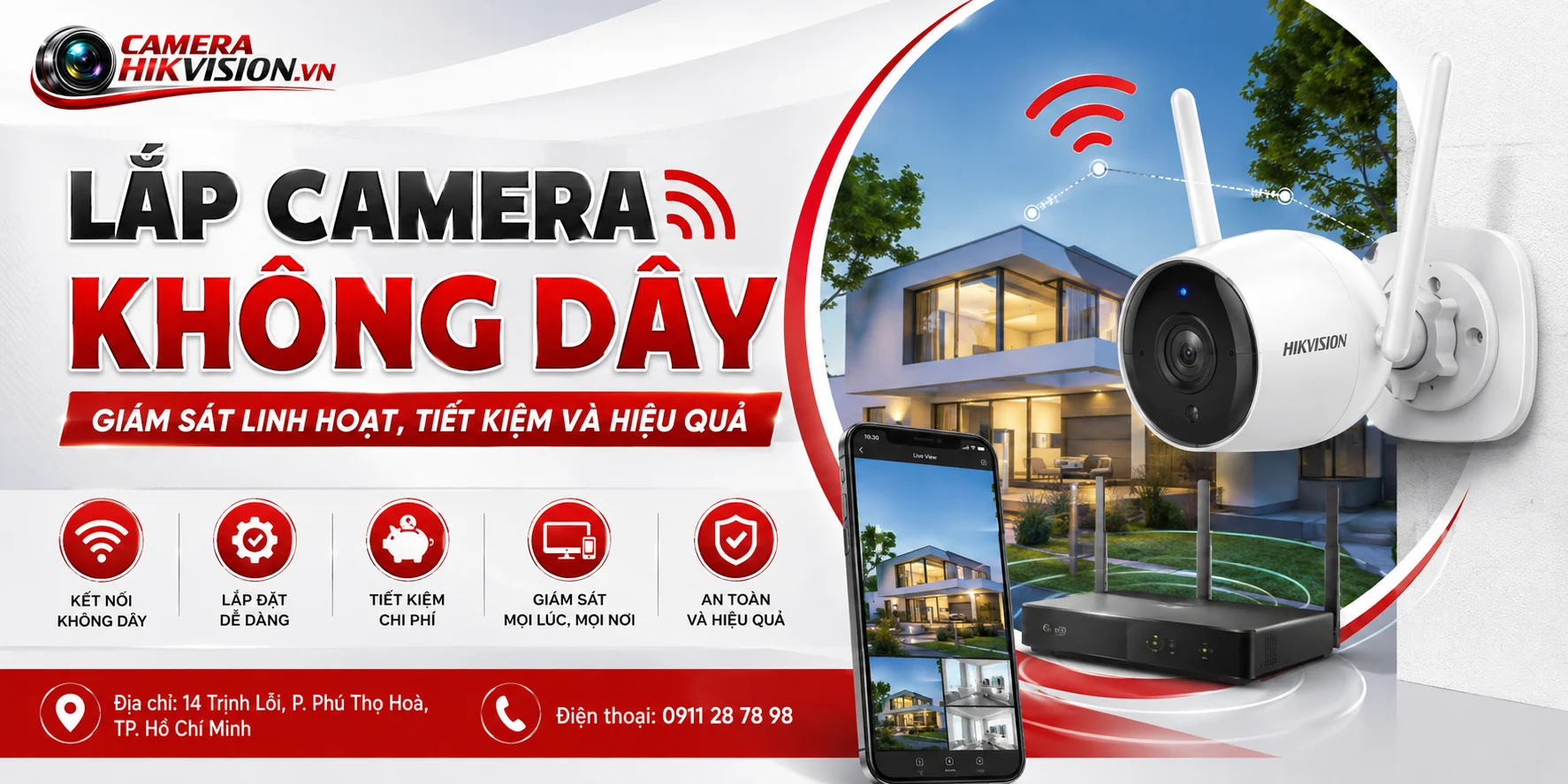 Lắp Camera Không Dây: Giám Sát Linh Hoạt, Tiết Kiệm Và Hiệu Quả