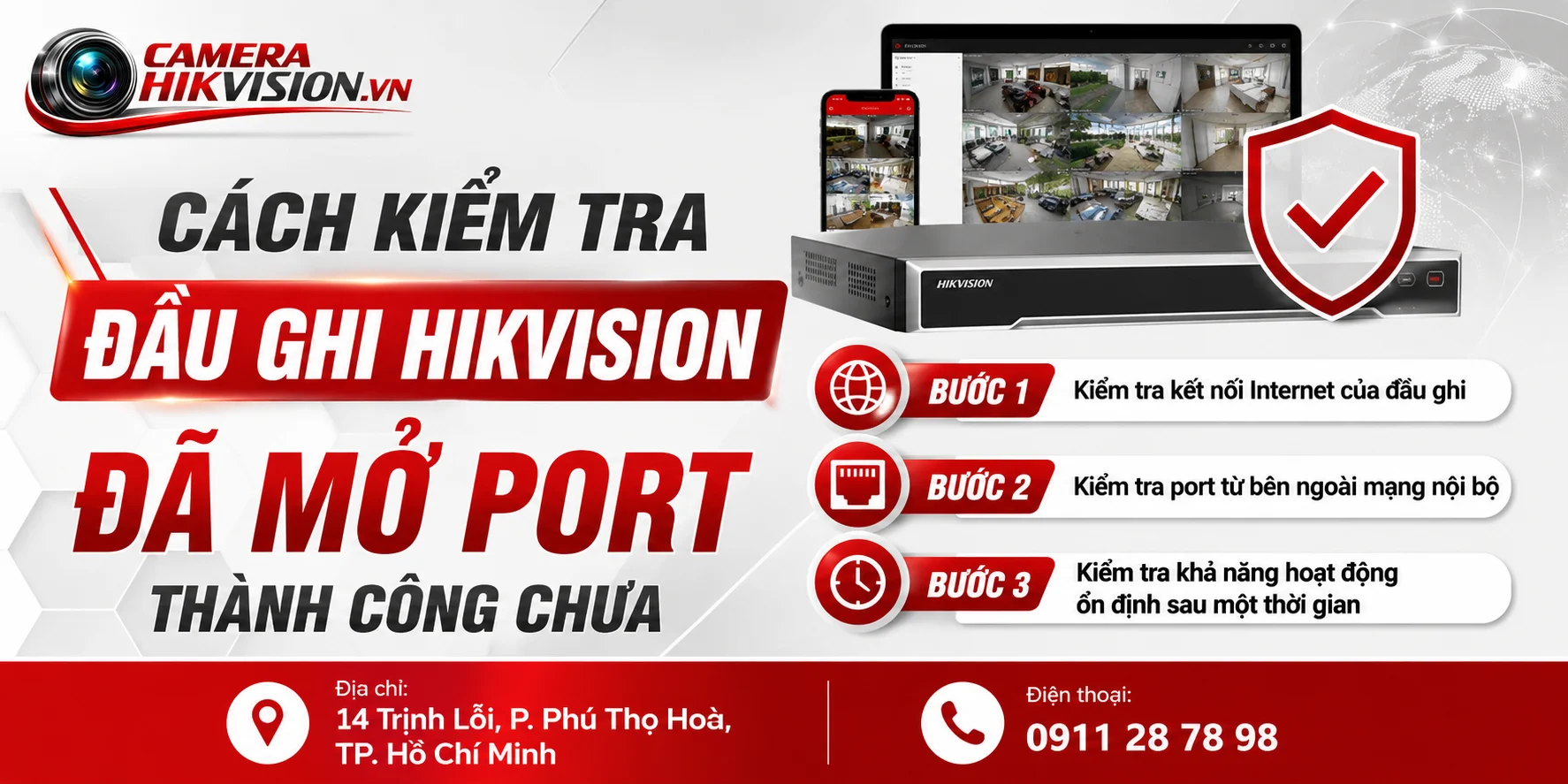 Cách kiểm tra đầu ghi Hikvision đã mở port thành công chưa