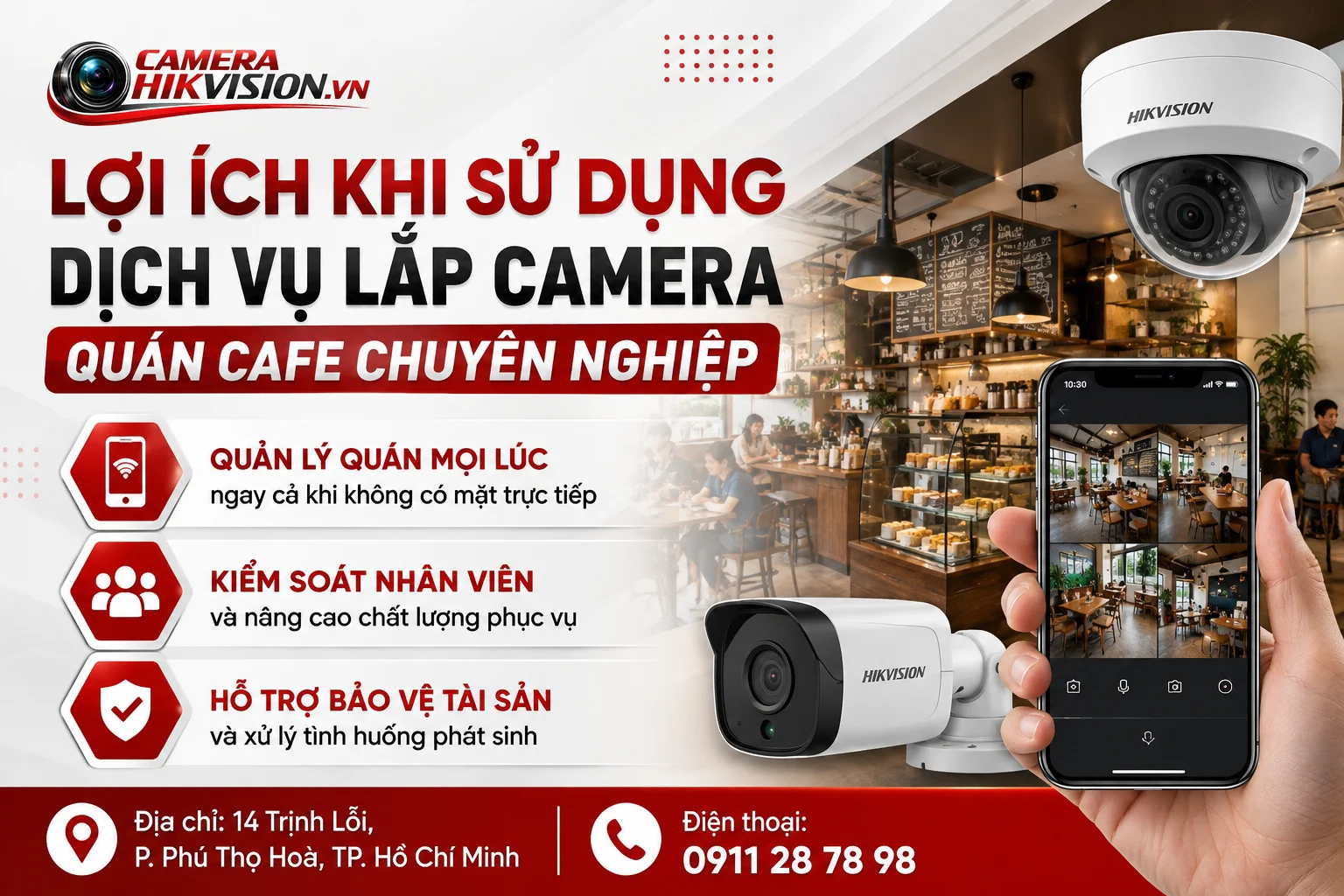 Lợi ích khi sử dụng dịch vụ lắp camera quán cafe chuyên nghiệp
