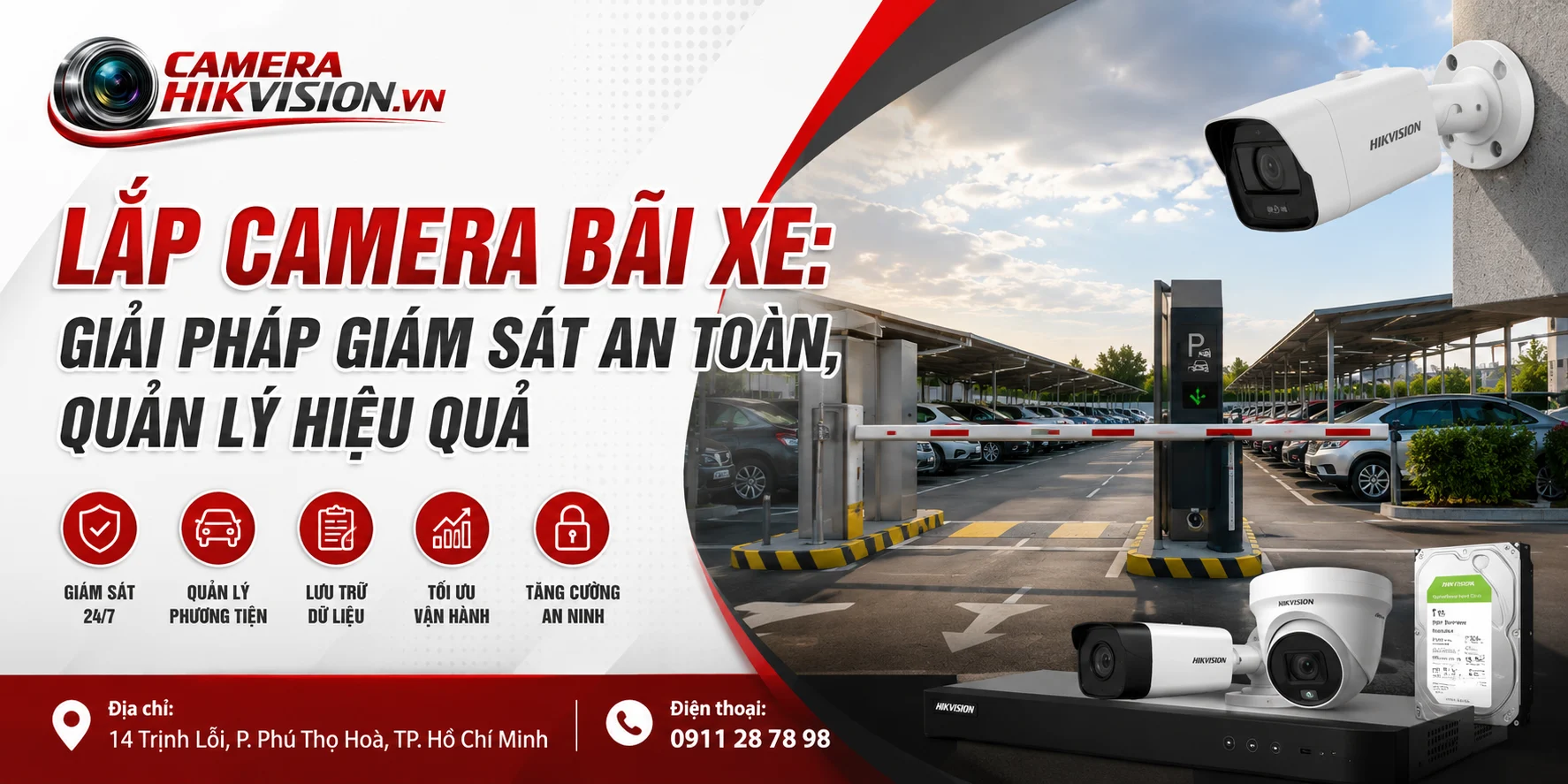 Lắp Camera Bãi Xe: Giải Pháp Giám Sát An Toàn, Quản Lý Hiệu Quả