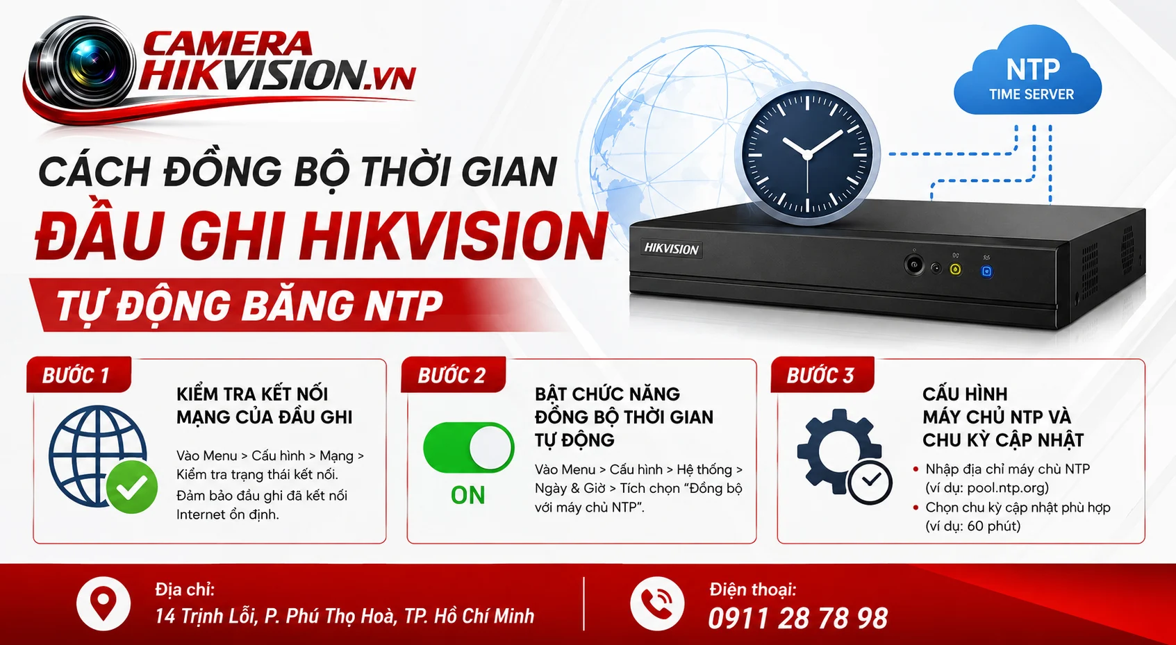 Cách đồng bộ thời gian đầu ghi Hikvision tự động bằng NTP