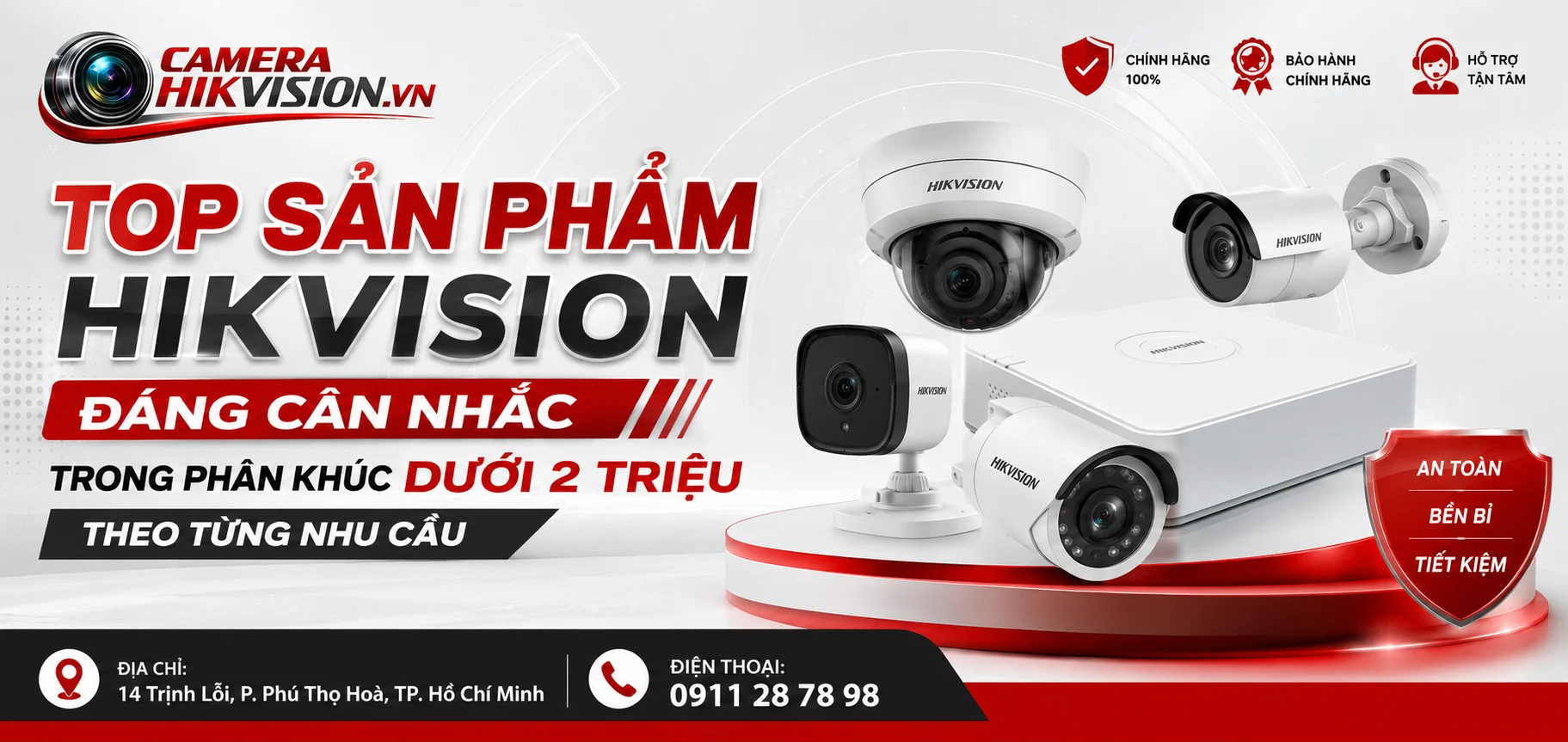 Top sản phẩm Hikvision đáng cân nhắc trong phân khúc dưới 2 triệu theo từng nhu cầu