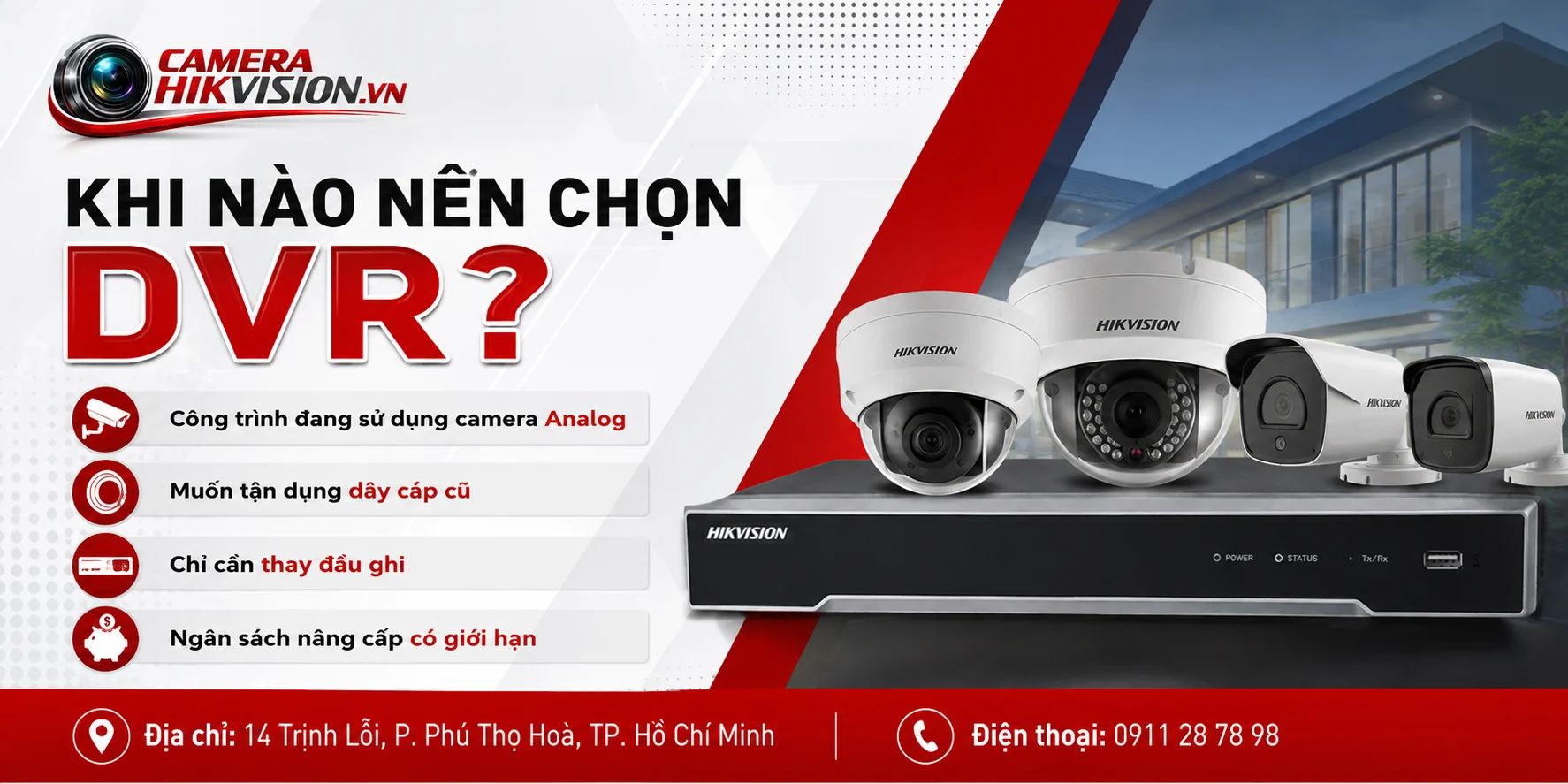 Khi nào nên chọn DVR?