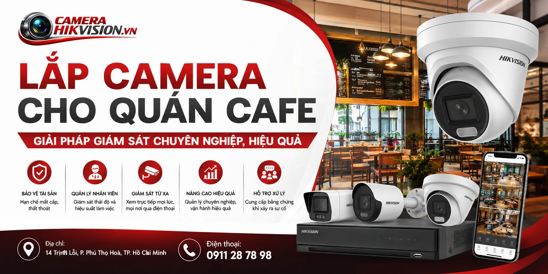 Lắp camera cho quán cafe: Giải pháp giám sát chuyên nghiệp, hiệu quả