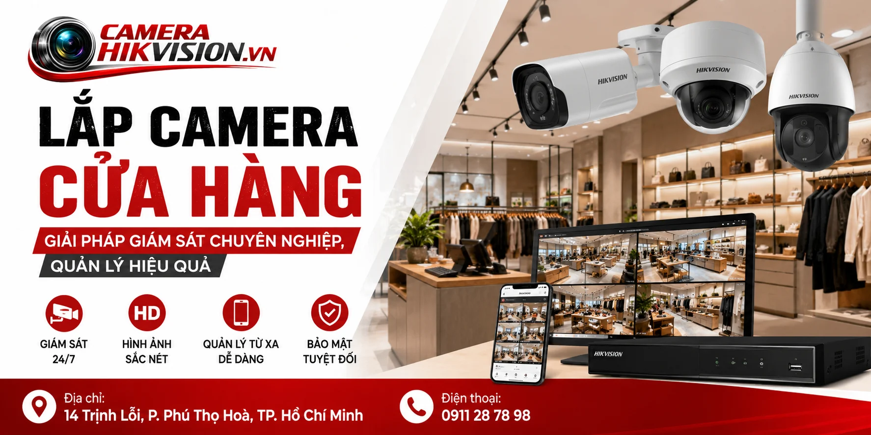 Lắp Camera Cửa Hàng: Giải Pháp Giám Sát Chuyên Nghiệp, Quản Lý Hiệu Quả