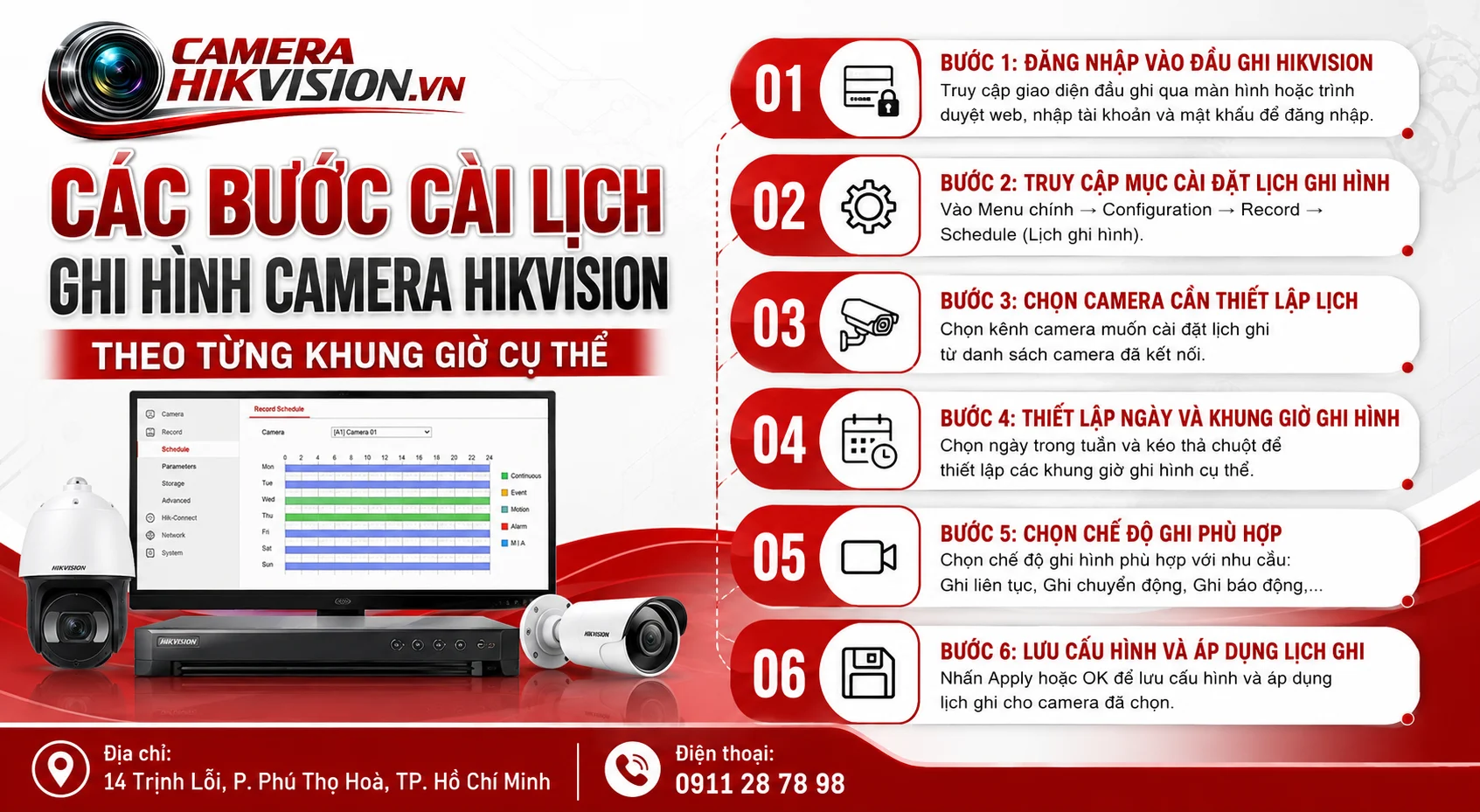 Các bước cài lịch ghi hình camera Hikvision theo từng khung giờ cụ thể