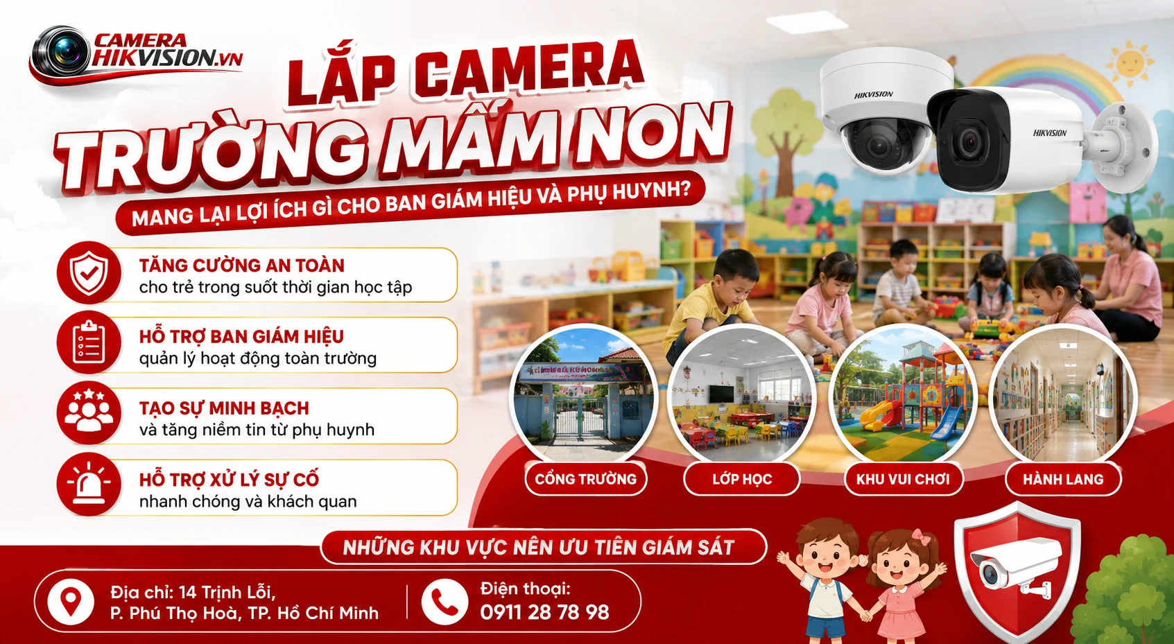 Lắp camera trường mầm non mang lại lợi ích gì cho ban giám hiệu và phụ huynh?