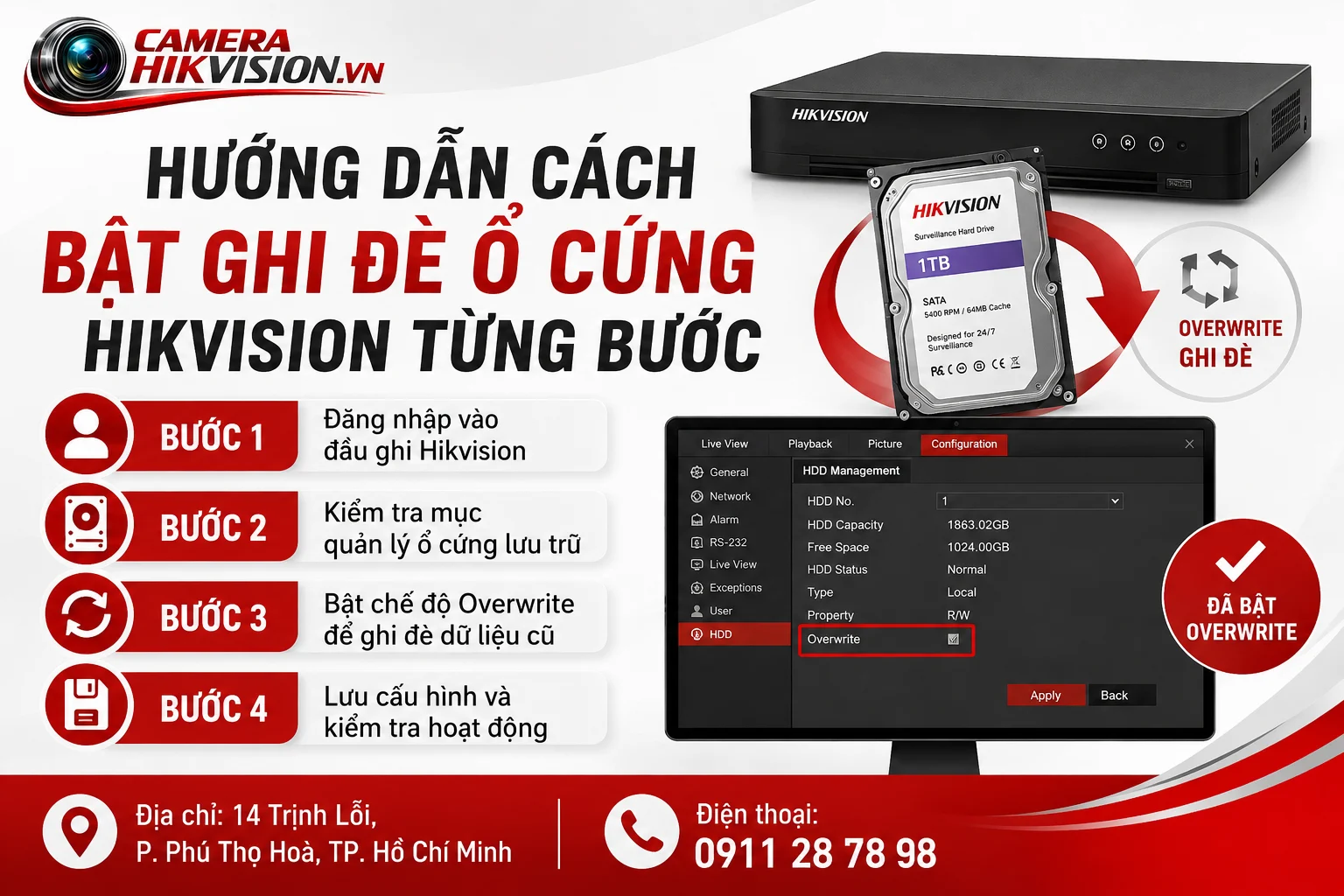 Hướng dẫn cách bật ghi đè ổ cứng Hikvision từng bước