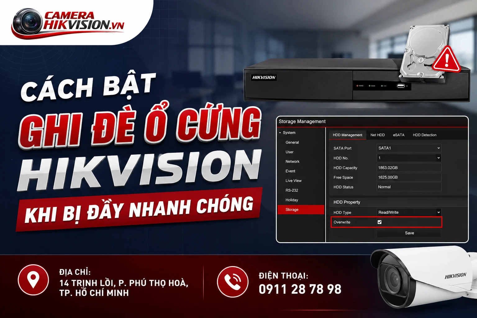 Cách Bật Ghi Đè Ổ Cứng Hikvision Khi Bị Đầy Nhanh Chóng