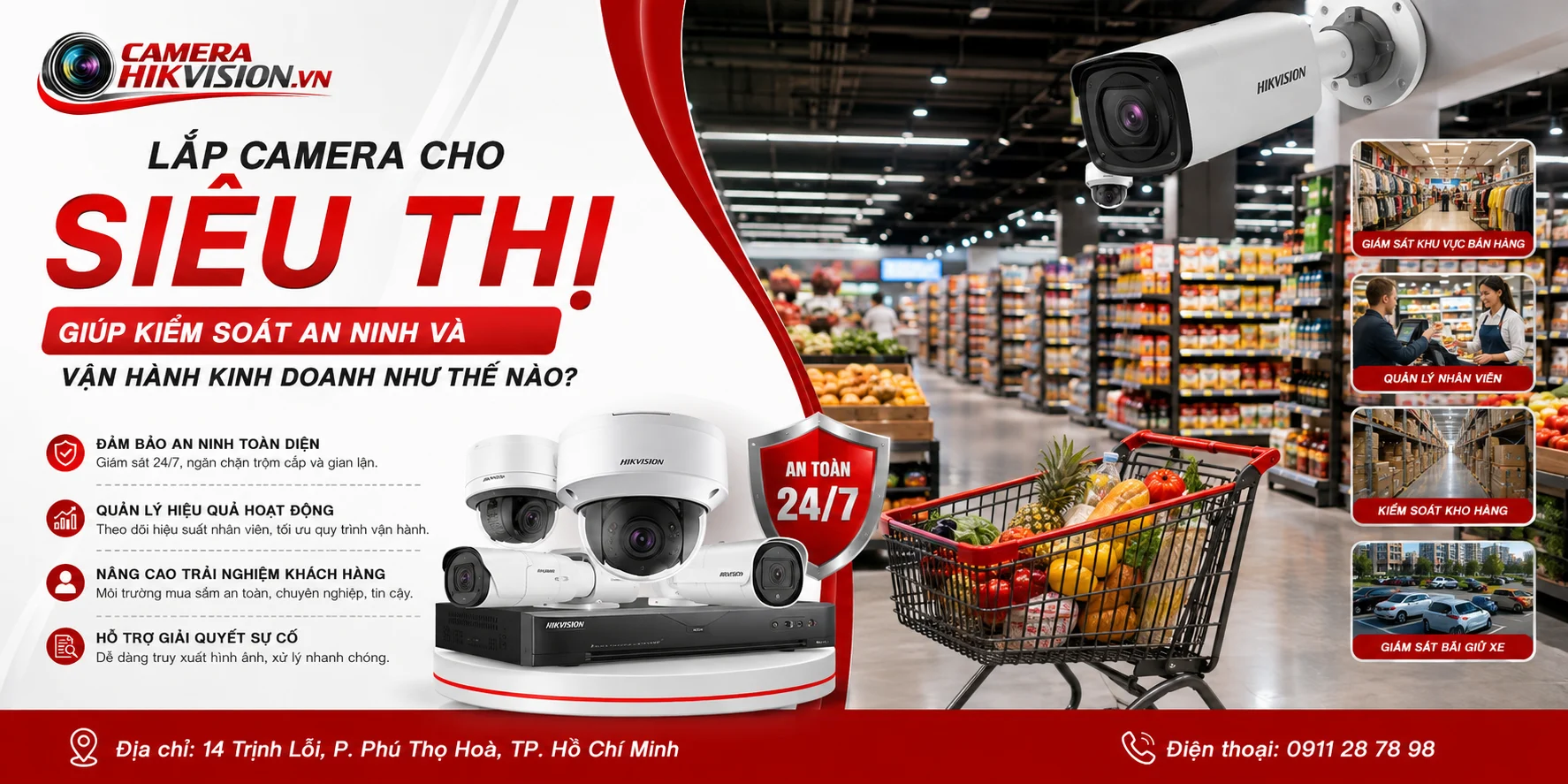 Lắp camera cho siêu thị giúp kiểm soát an ninh và vận hành kinh doanh như thế nào?