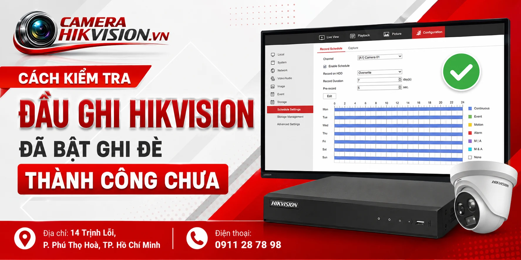 Cách kiểm tra đầu ghi Hikvision đã bật ghi đè thành công chưa