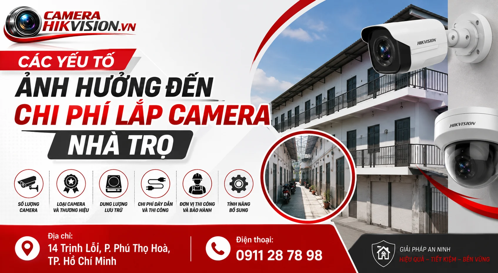Các yếu tố ảnh hưởng đến chi phí lắp camera nhà trọ