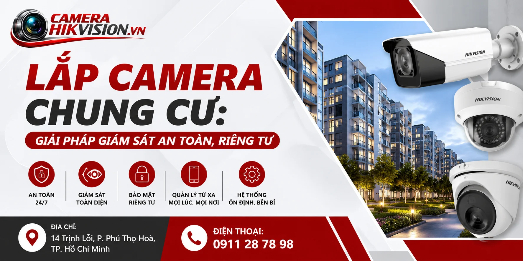 Lắp Camera Chung Cư: Giải Pháp Giám Sát An Toàn, Riêng Tư