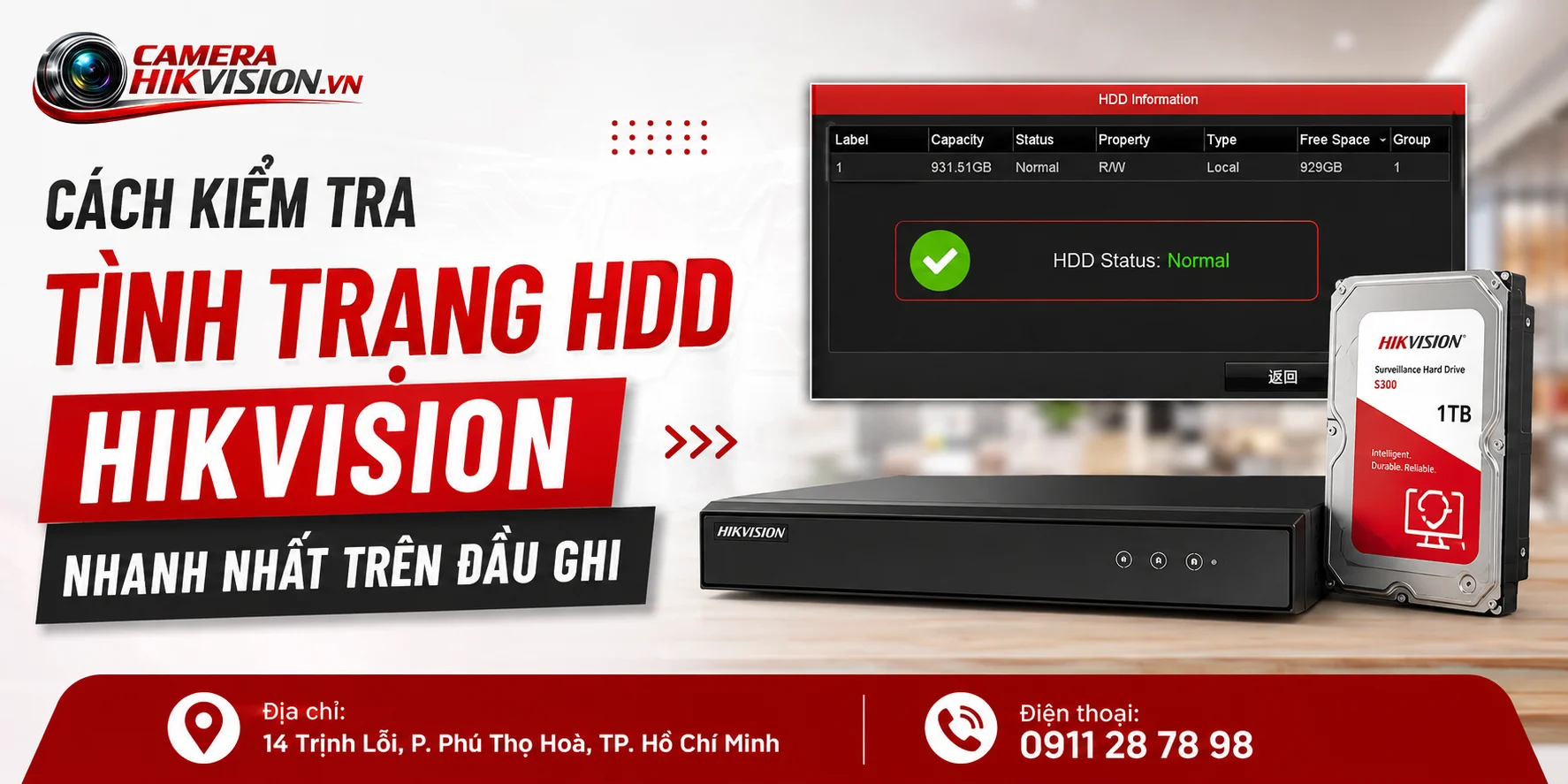 Cách kiểm tra tình trạng HDD Hikvision nhanh nhất trên đầu ghi