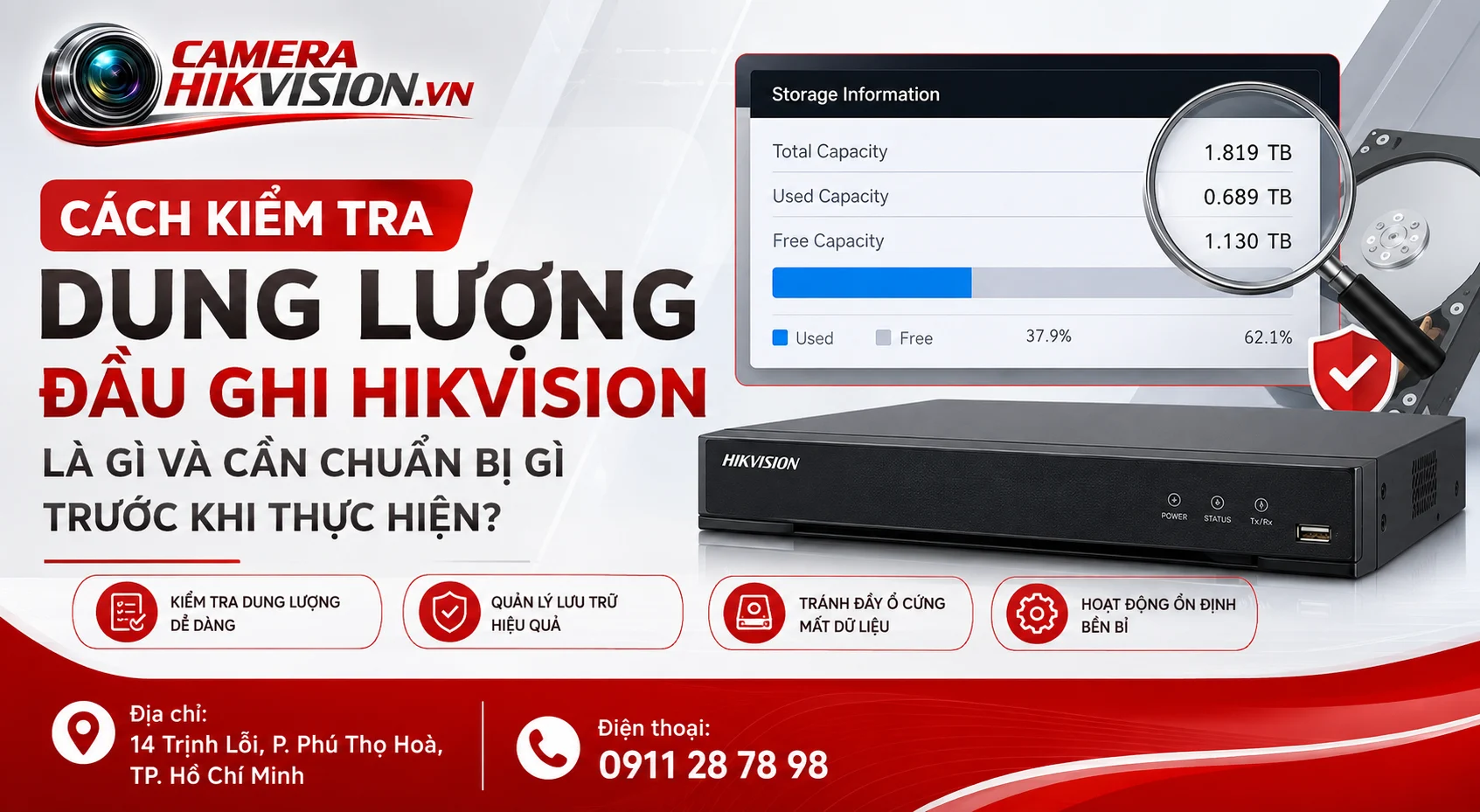Cách kiểm tra dung lượng đầu ghi Hikvision là gì và cần chuẩn bị gì trước khi thực hiện?