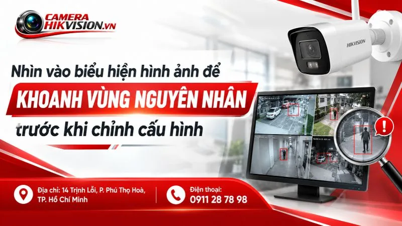 Nhìn vào biểu hiện hình ảnh để khoanh vùng nguyên nhân trước khi chỉnh cấu hình