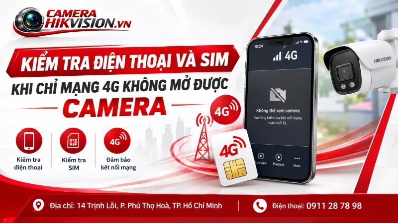 Kiểm tra điện thoại và SIM khi chỉ mạng 4G không mở được camera